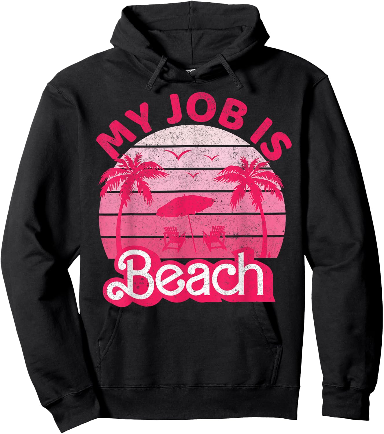 My Job Is Beach Retro Vintage Funny Gift Beach Jobs Women Hoodie - Hoodie | Black