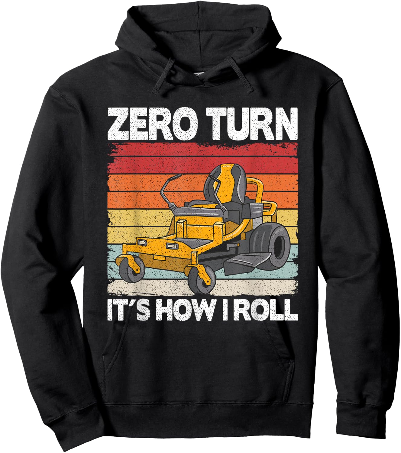 Zero Turn It's How I Roll Landscaping Funny Lawn Mower Hoodie - Hoodie | Black