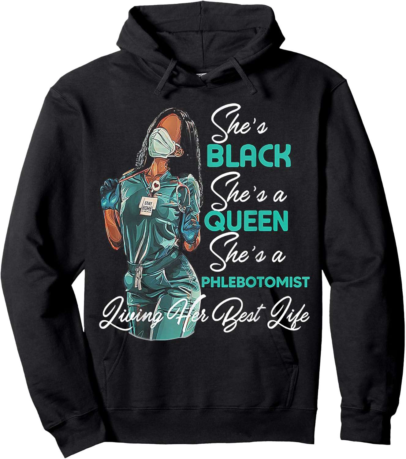 She's Black She's a Queen She's Phlebotomist Hoodie - Hoodie | Black