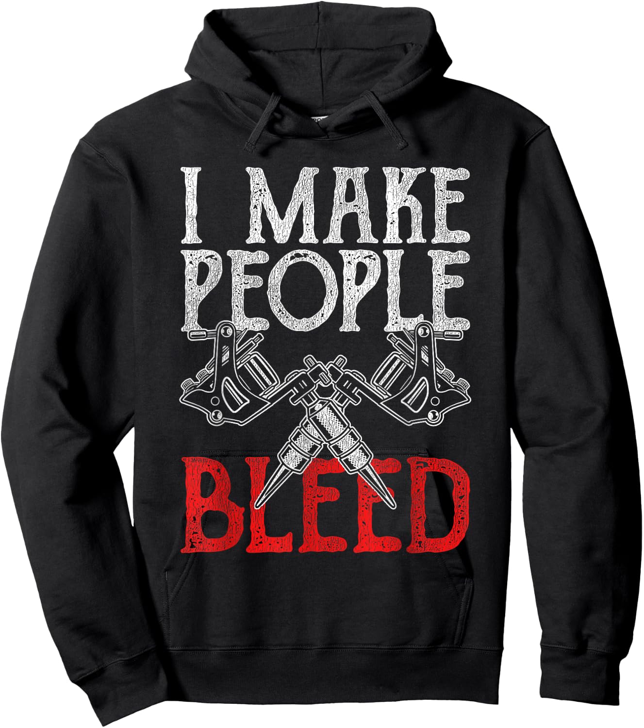 I Make People Bleed Tattoo Hoodie - Hoodie | Black