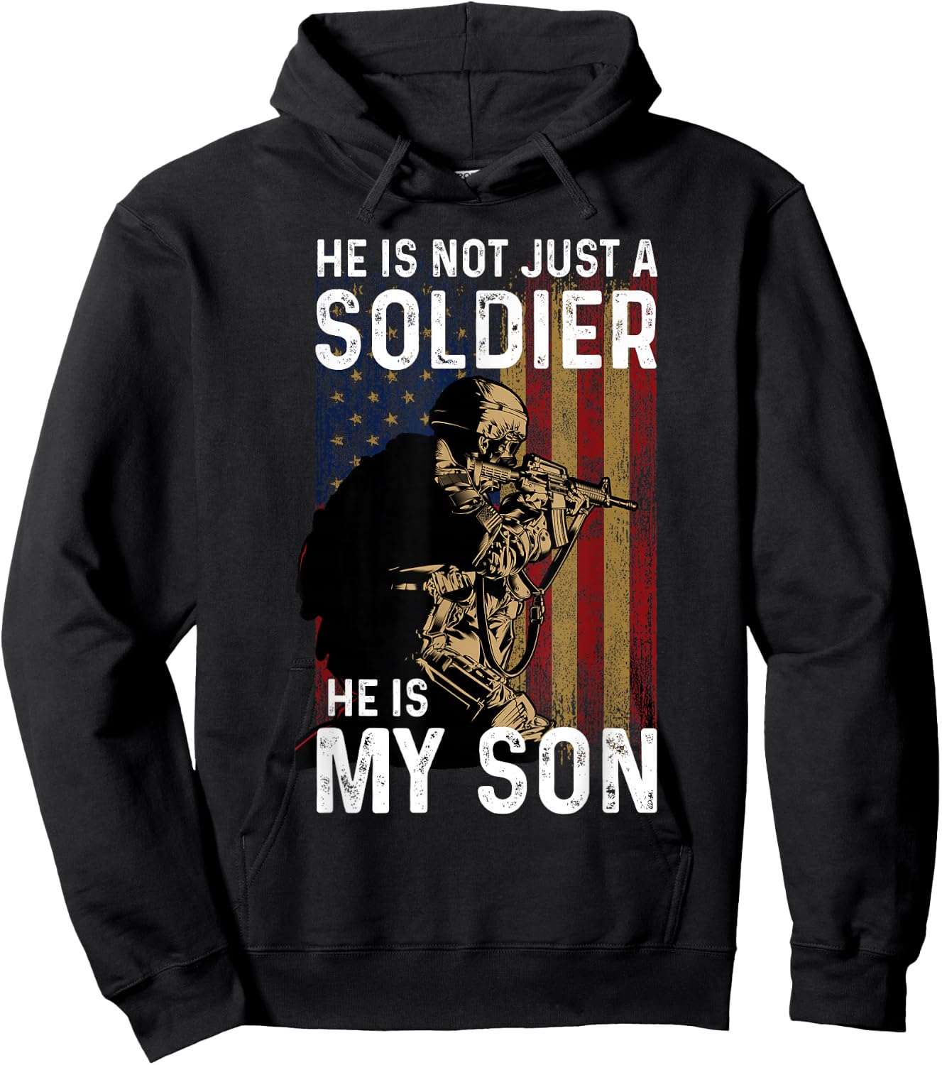 He Is Not Just A Soldier He Is My Son Shirt Military Soldier Hoodie - Hoodie | Black