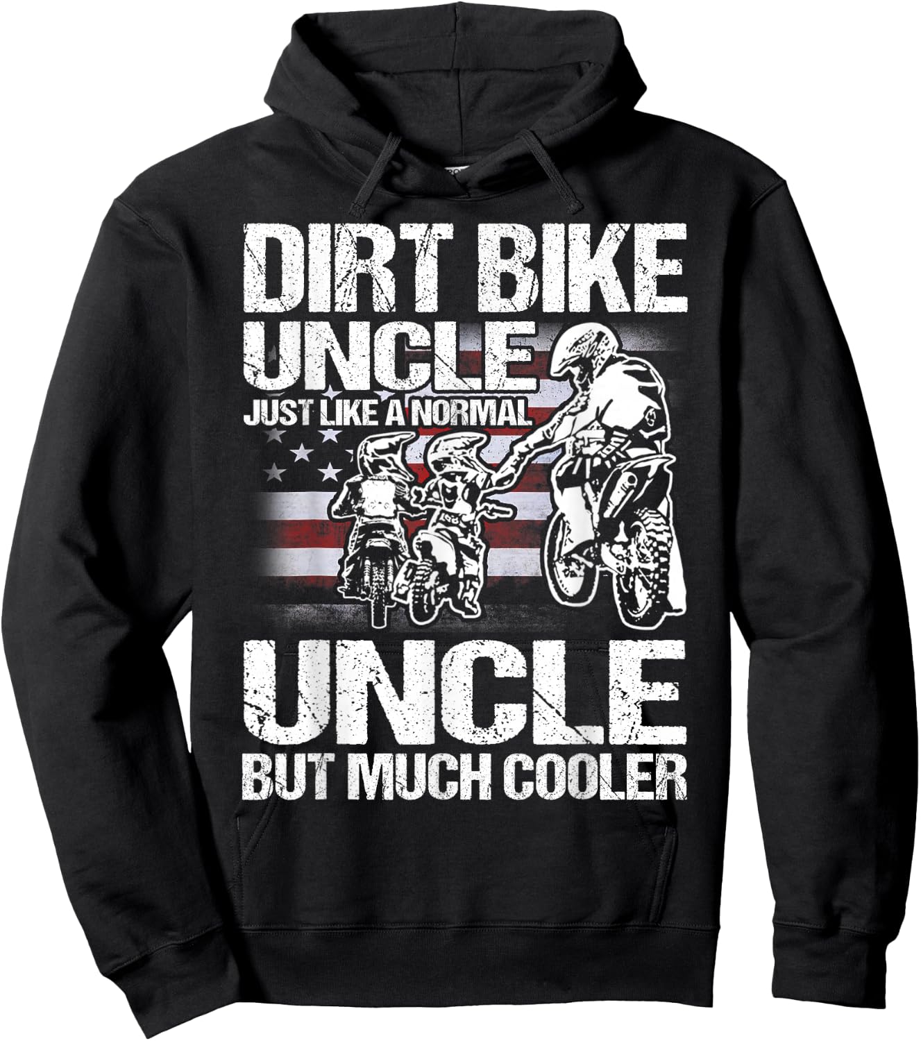 Dirt Bike Uncle Just Like a Normal Uncle But Much Cooler Hoodie - Hoodie | Black