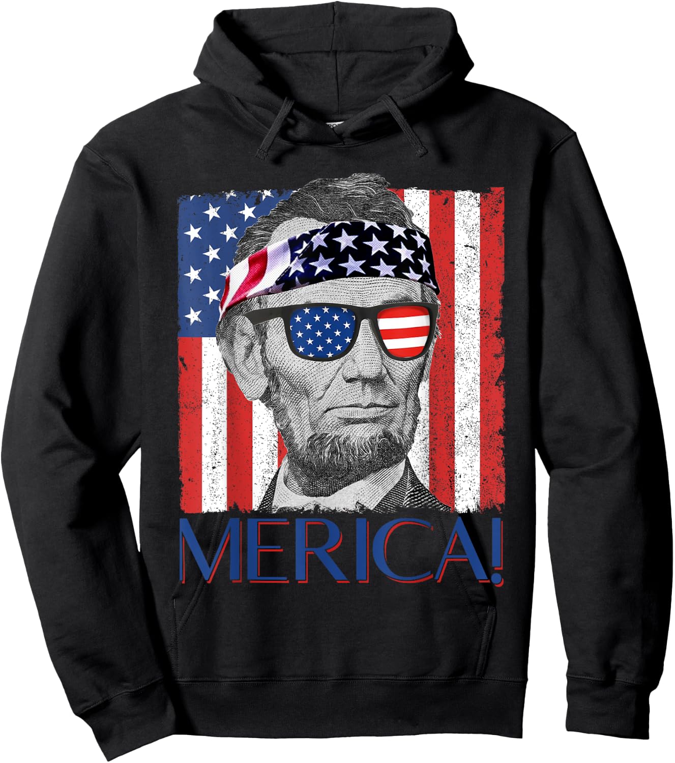 Abraham Lincoln 'Merica Patriotic American Flag 4th of July Women Men Hoodie - Hoodie | Black