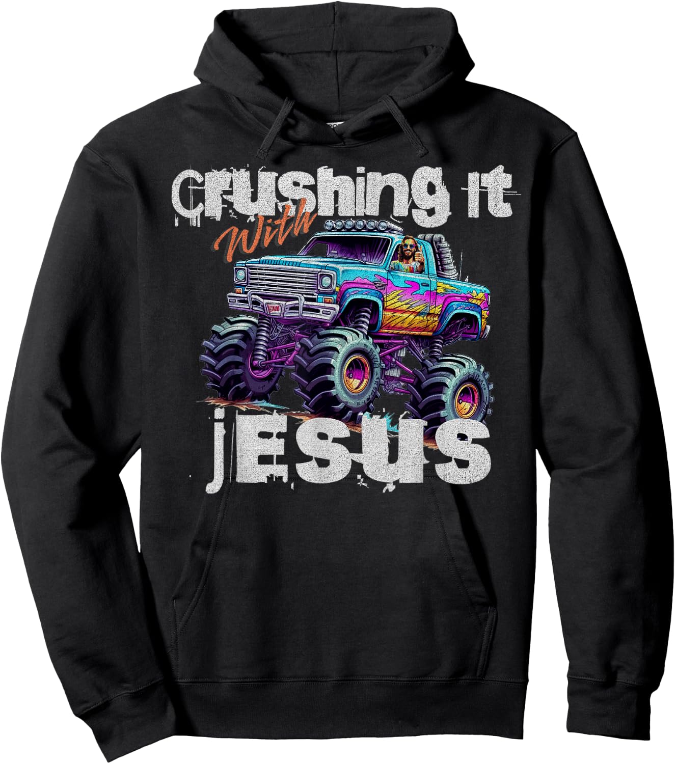 Crushing It With Jesus - Funny Christian Monster Truck Faith Hoodie - Hoodie | Black