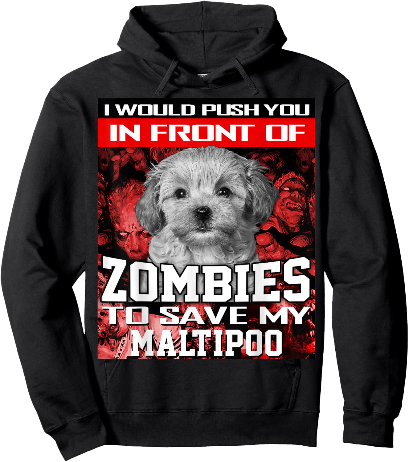 In Front Of Zombies To Save My Maltipoo Dog Halloween Hoodie - Hoodie | Black