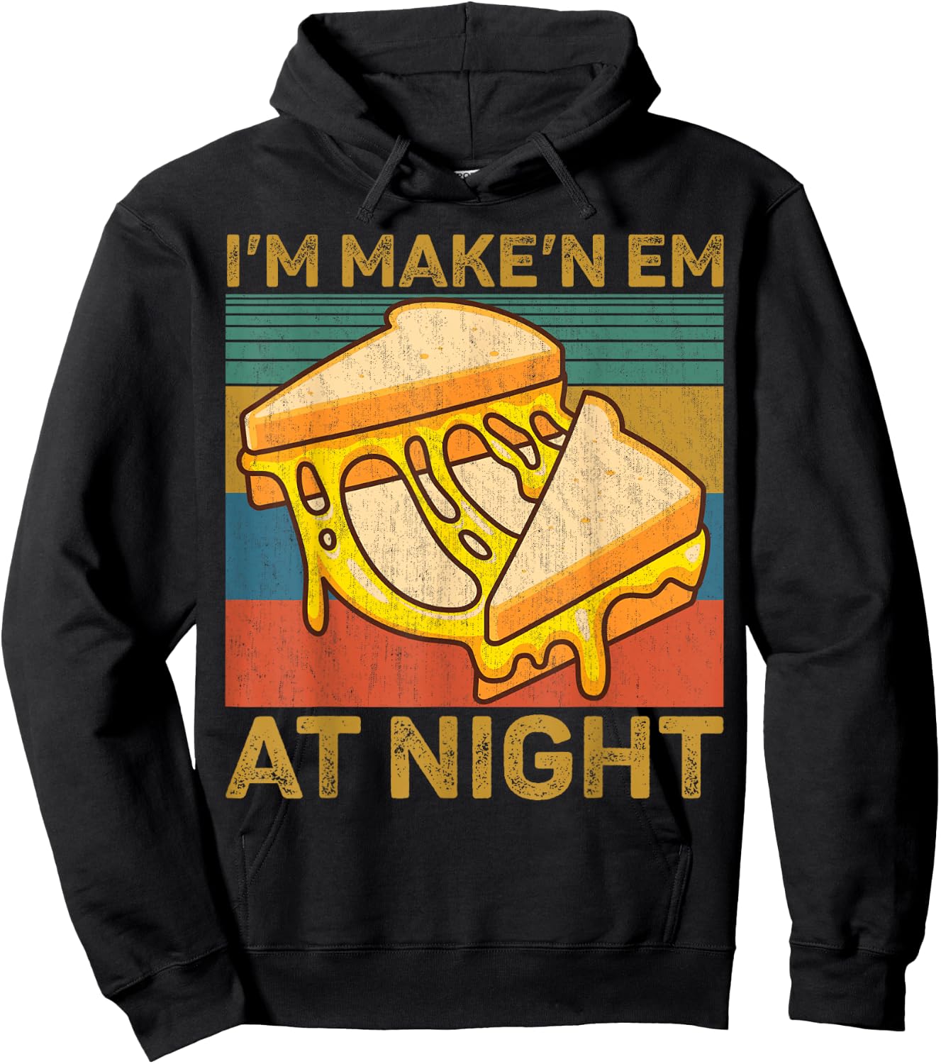 I'm Makin Em at Night Grilled Cheese Cute Grilled Cheese Hoodie - Hoodie | Black