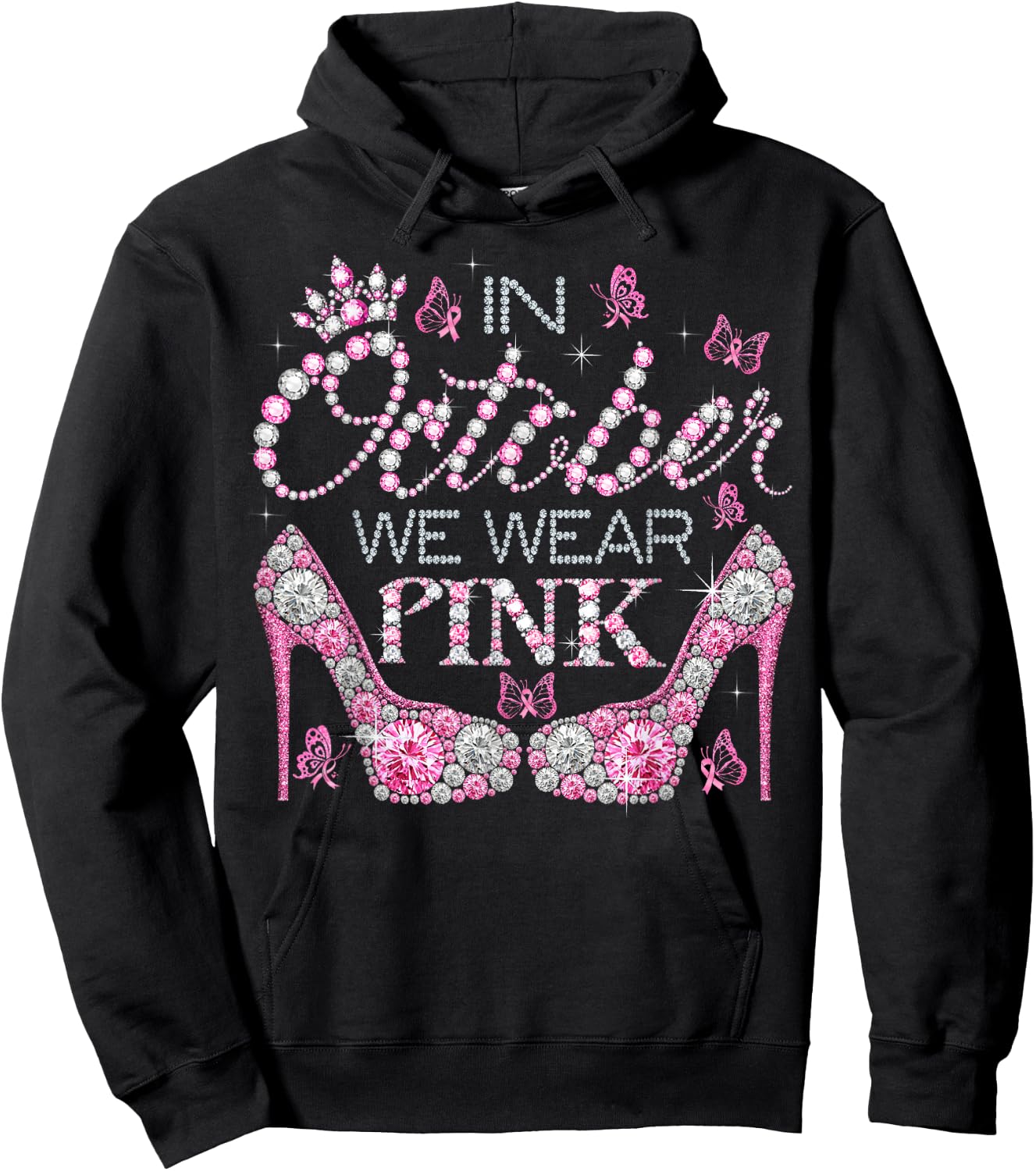In October We Wear Pink Breast Cancer Awareness High Heel Hoodie - Hoodie | Black