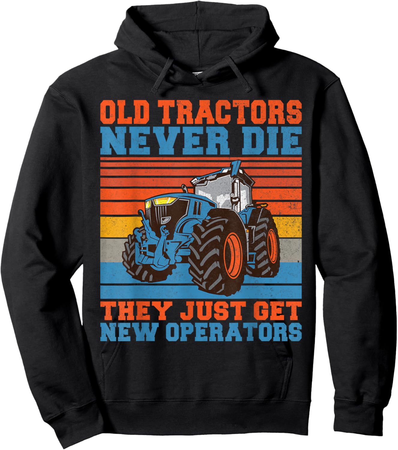 Old Tractors never die they just get new Operators Tractor Hoodie - Hoodie | Black