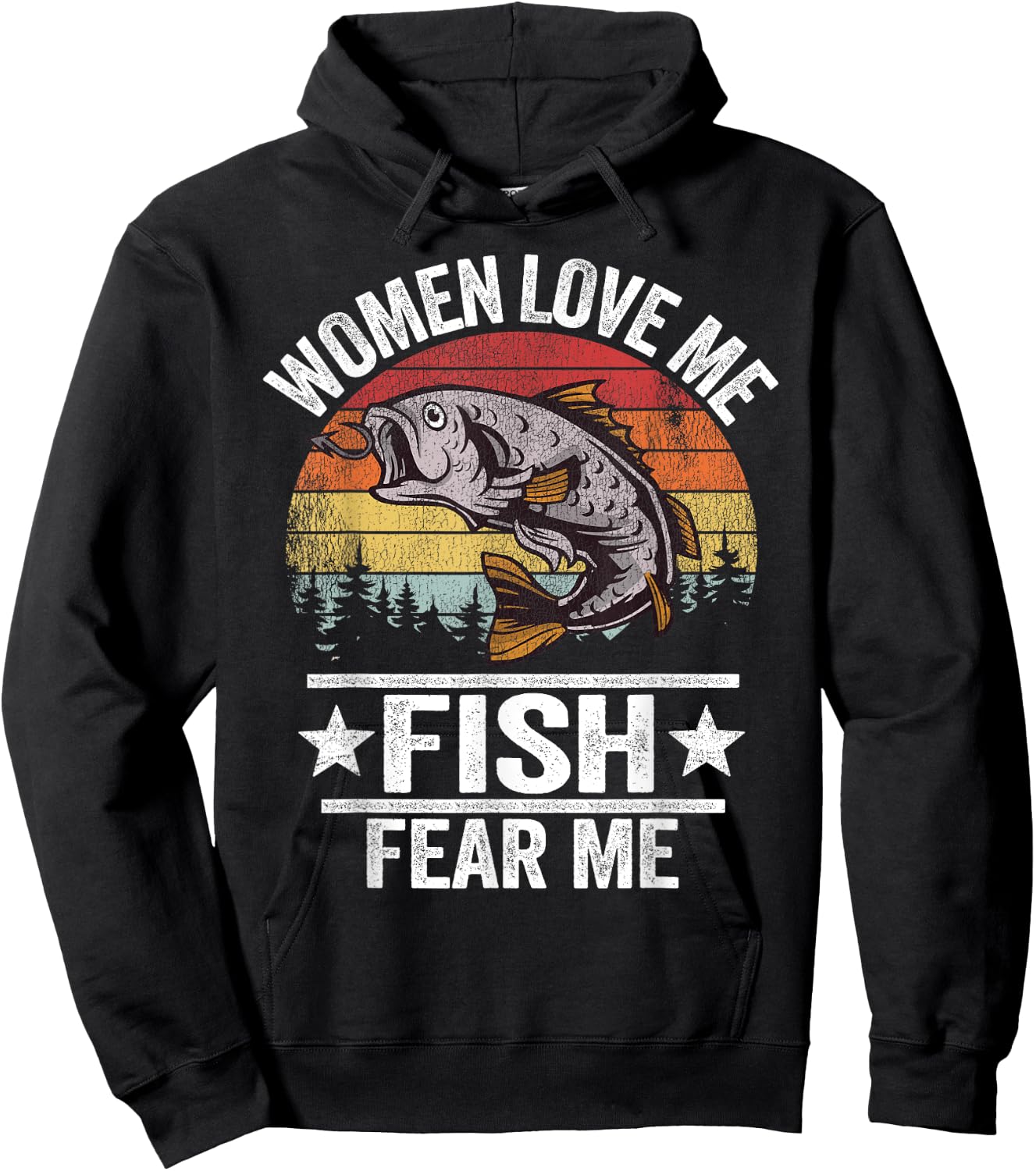 Women Love Me Fish Fear Me Men Fisher Vintage Funny Fishing Hoodie - Hoodie | Black