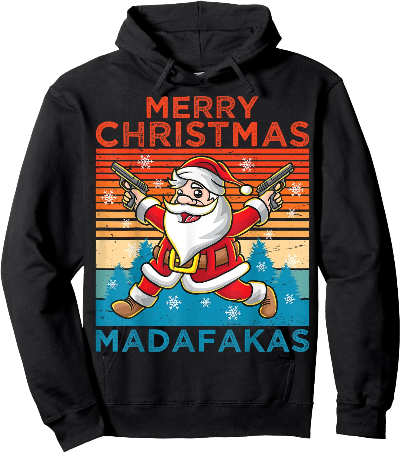 Merry Christmas Madafakas Festive Santa Claus Shooting Guns Hoodie - Hoodie | Black