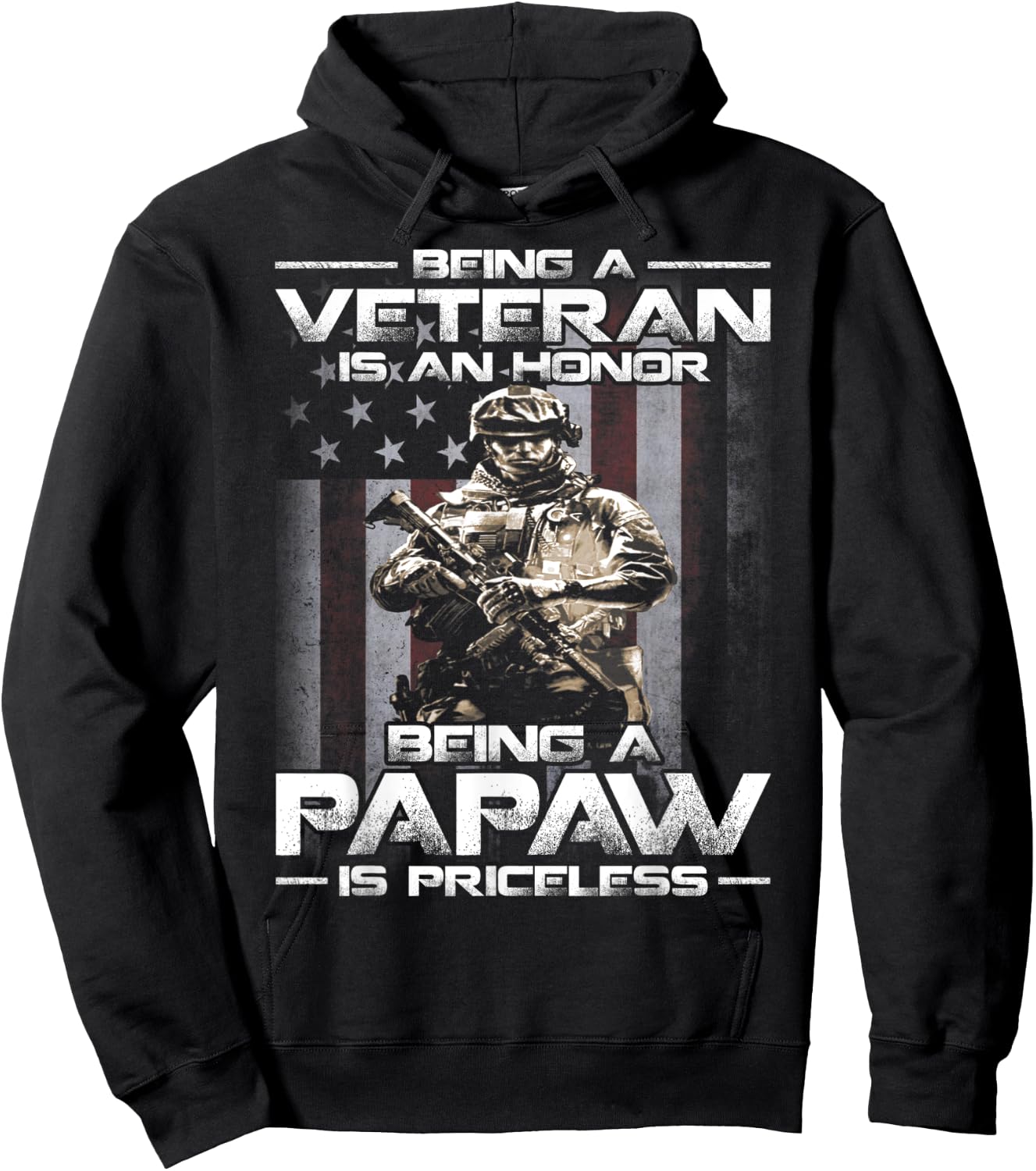 Being A Veteran Is An Honor Being A Papaw Is Priceless Hoodie - Hoodie | Black