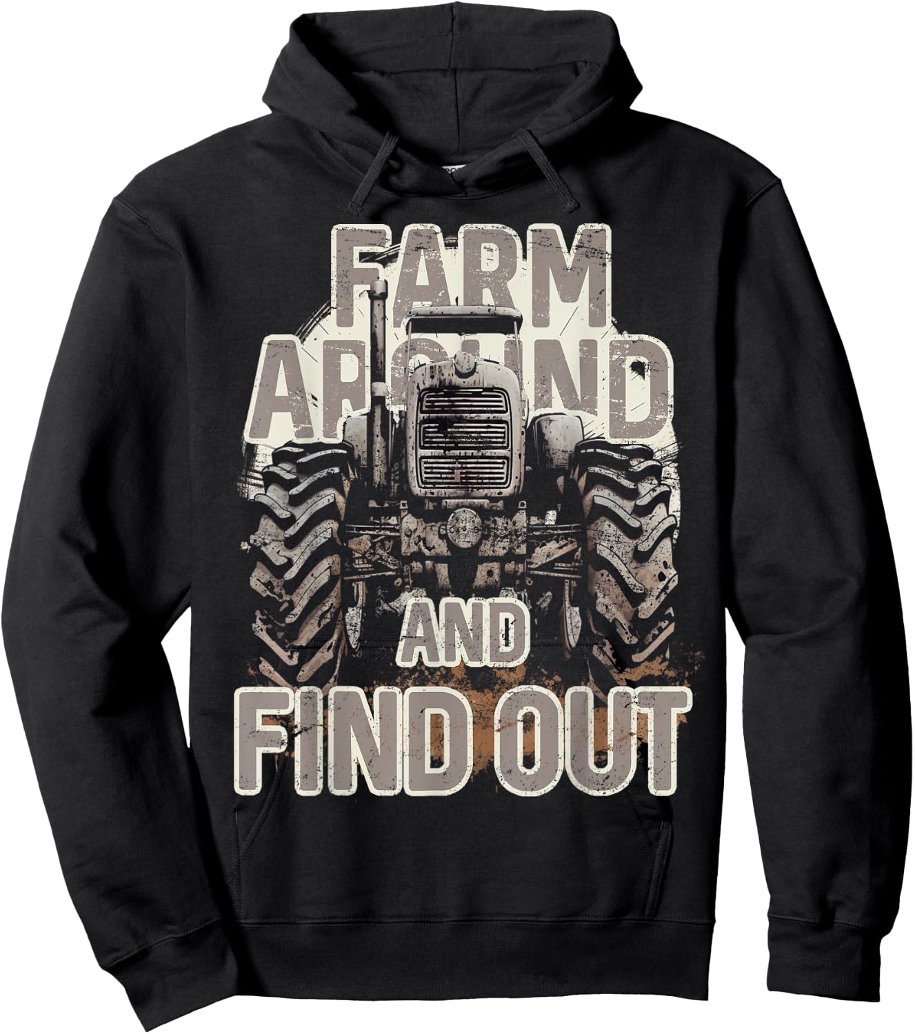 Farm Around and Find Out Funny Farming Tractor Hoodie - Hoodie | Black