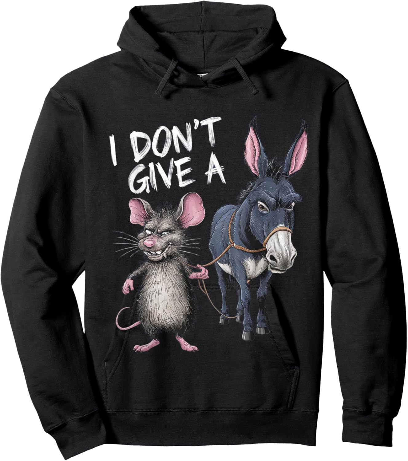I Don't Give a Rats Ass Mouse & Donkey Funny Hoodie - Hoodie | Black