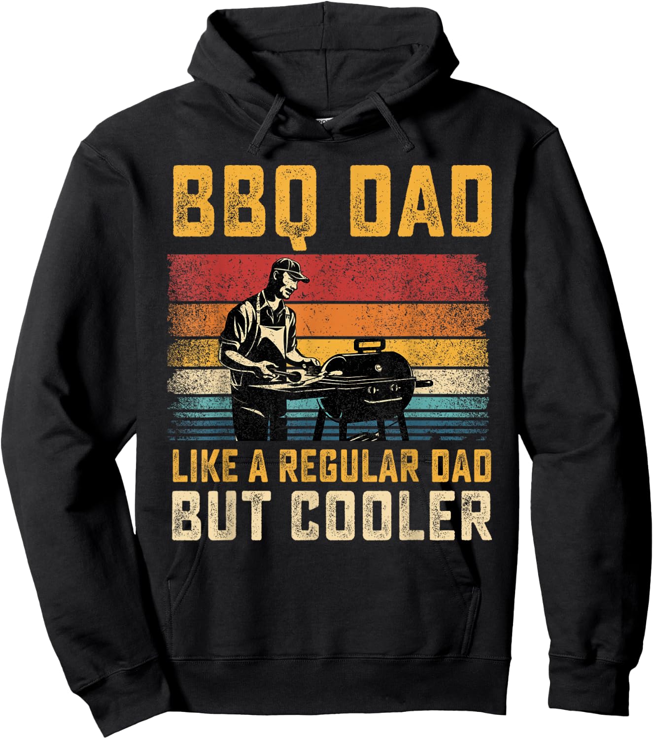 BBQ Dad Like Regular Dad But Cooler Father's Day Hoodie - Hoodie | Black