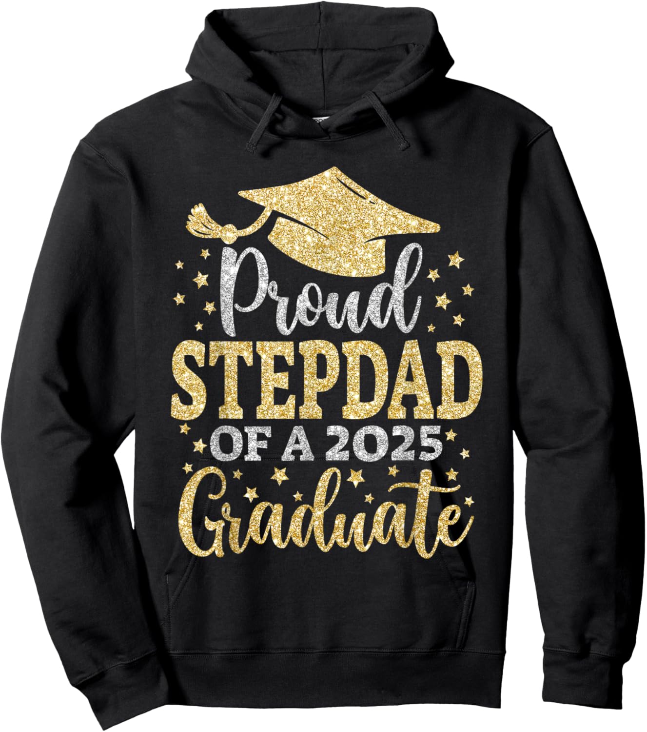 Stepdad Senior 2025 Proud Dad of A Class of 2025 Graduate Hoodie - Hoodie | Black