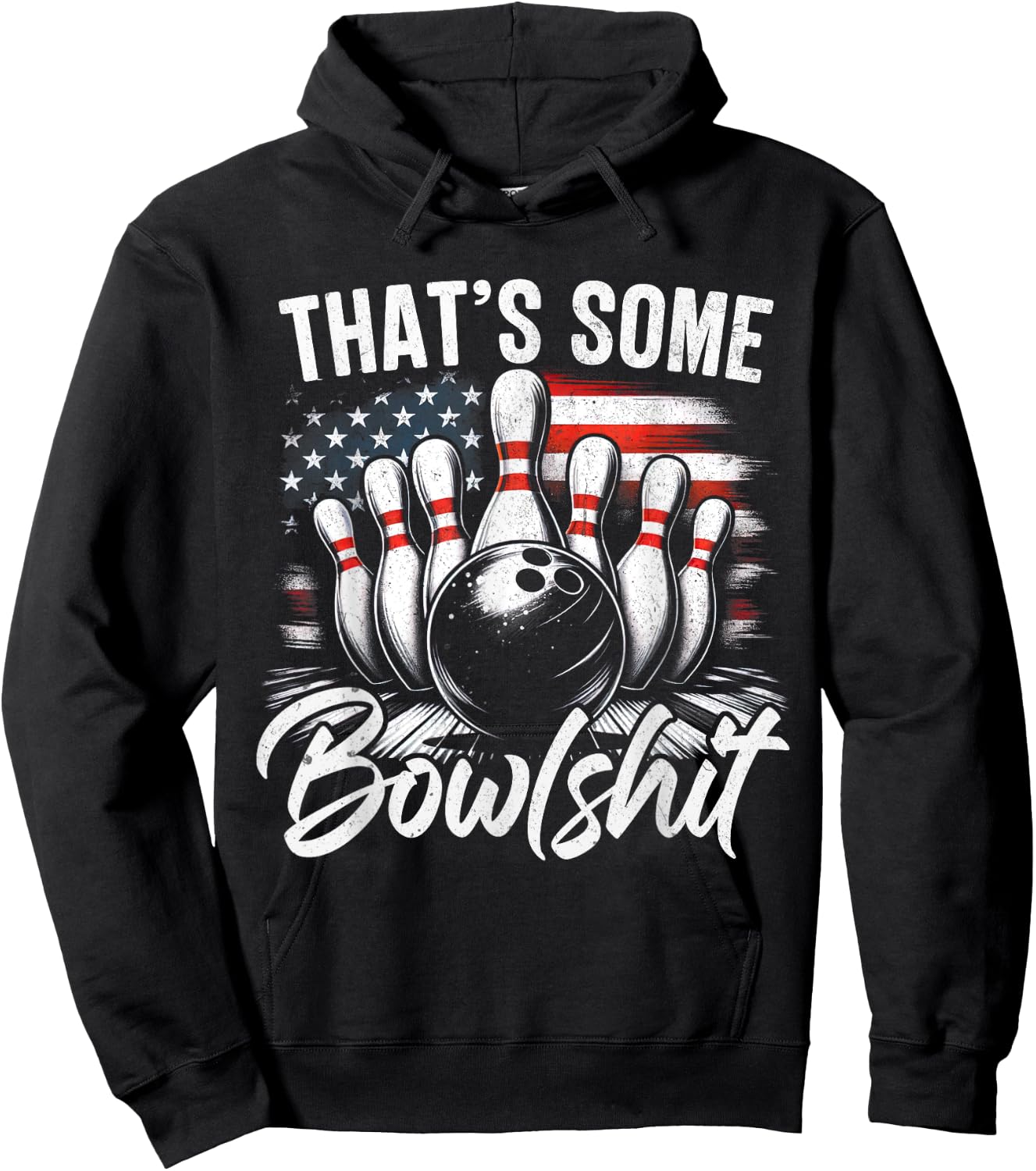 That's Some Bowlshit Vintage Funny USA FLag Bowling Bowler Hoodie - Hoodie | Black