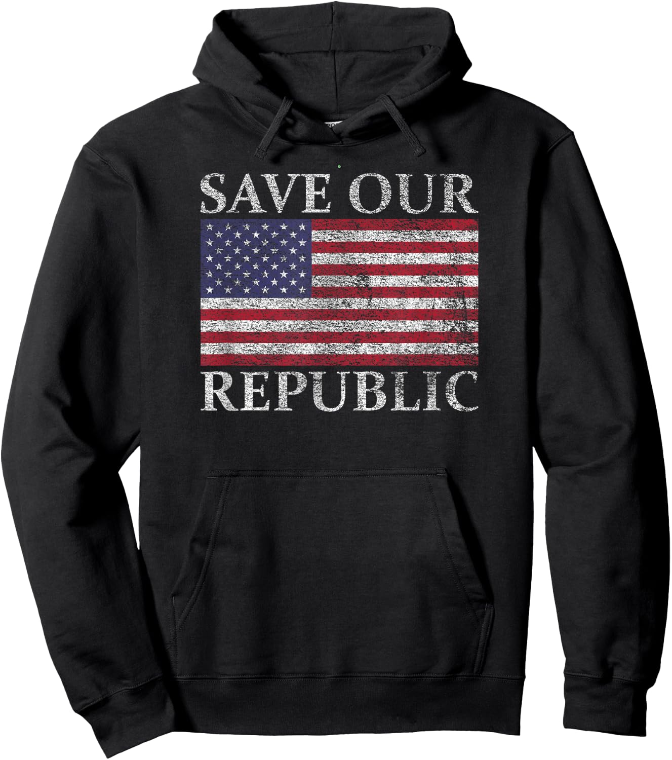 Save Our Republic Us Usa Flag United States American Pride Hoodie - Hoodie | Black