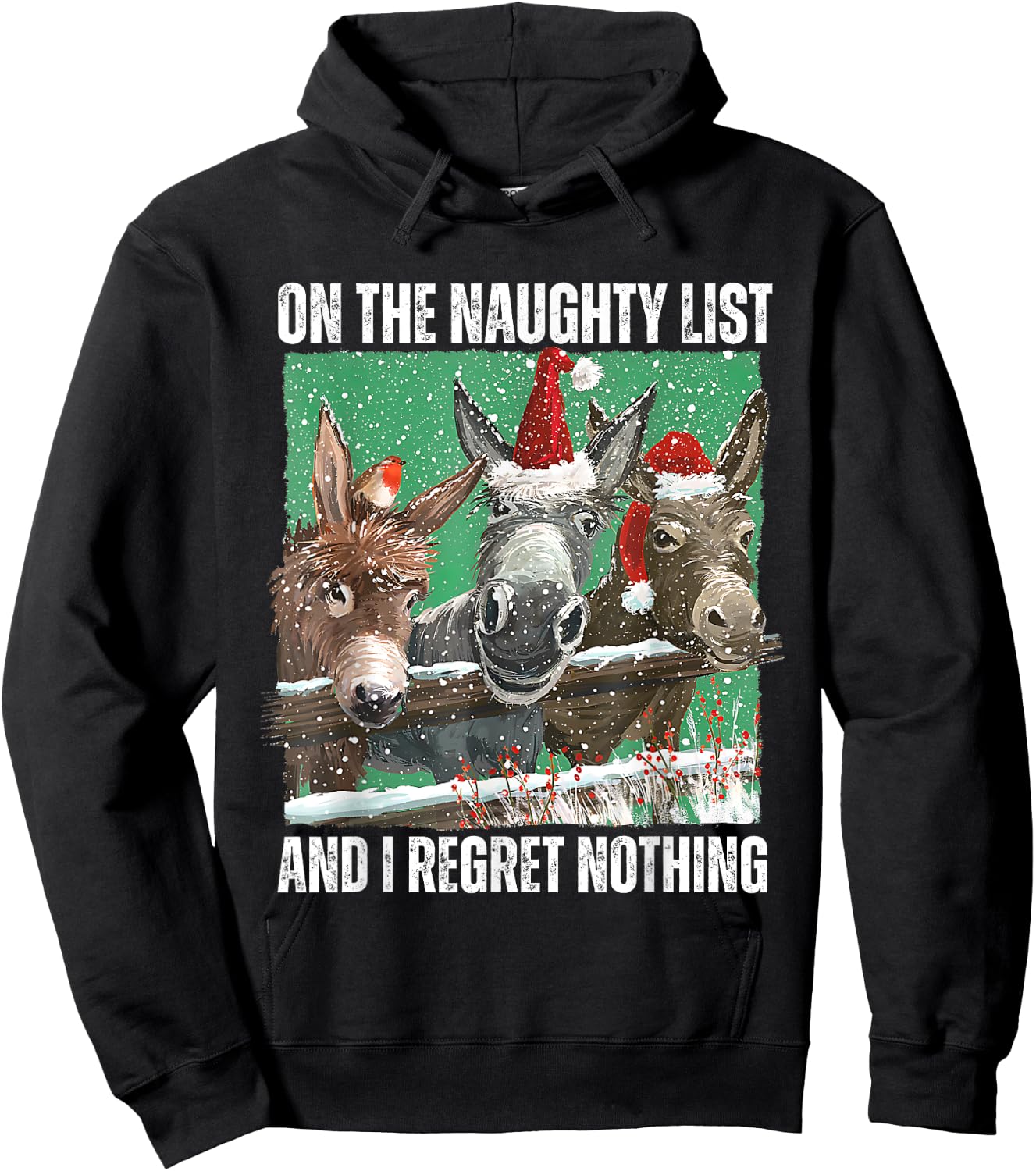 On The Naughty List And I Regret Nothing Christmas Donkey Hoodie - Hoodie | Black
