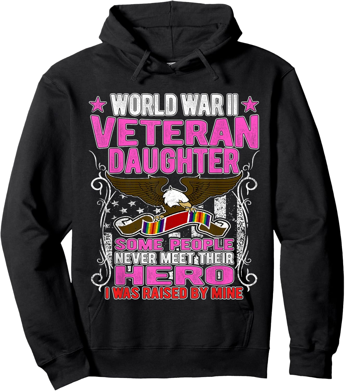 Proud World War 2 Veteran Daughter Military WW 2 Child Gift Hoodie - Hoodie | Black