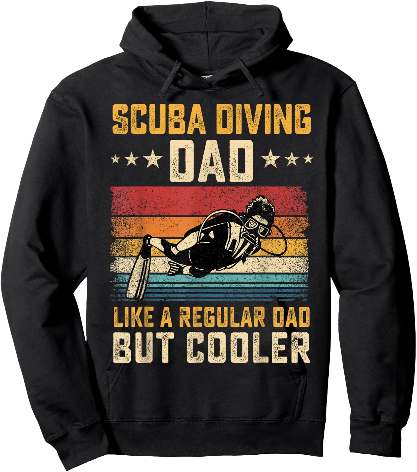 Scuba Diving Dad Like Regular Dad But Cooler Father's Day Hoodie - Hoodie | Black