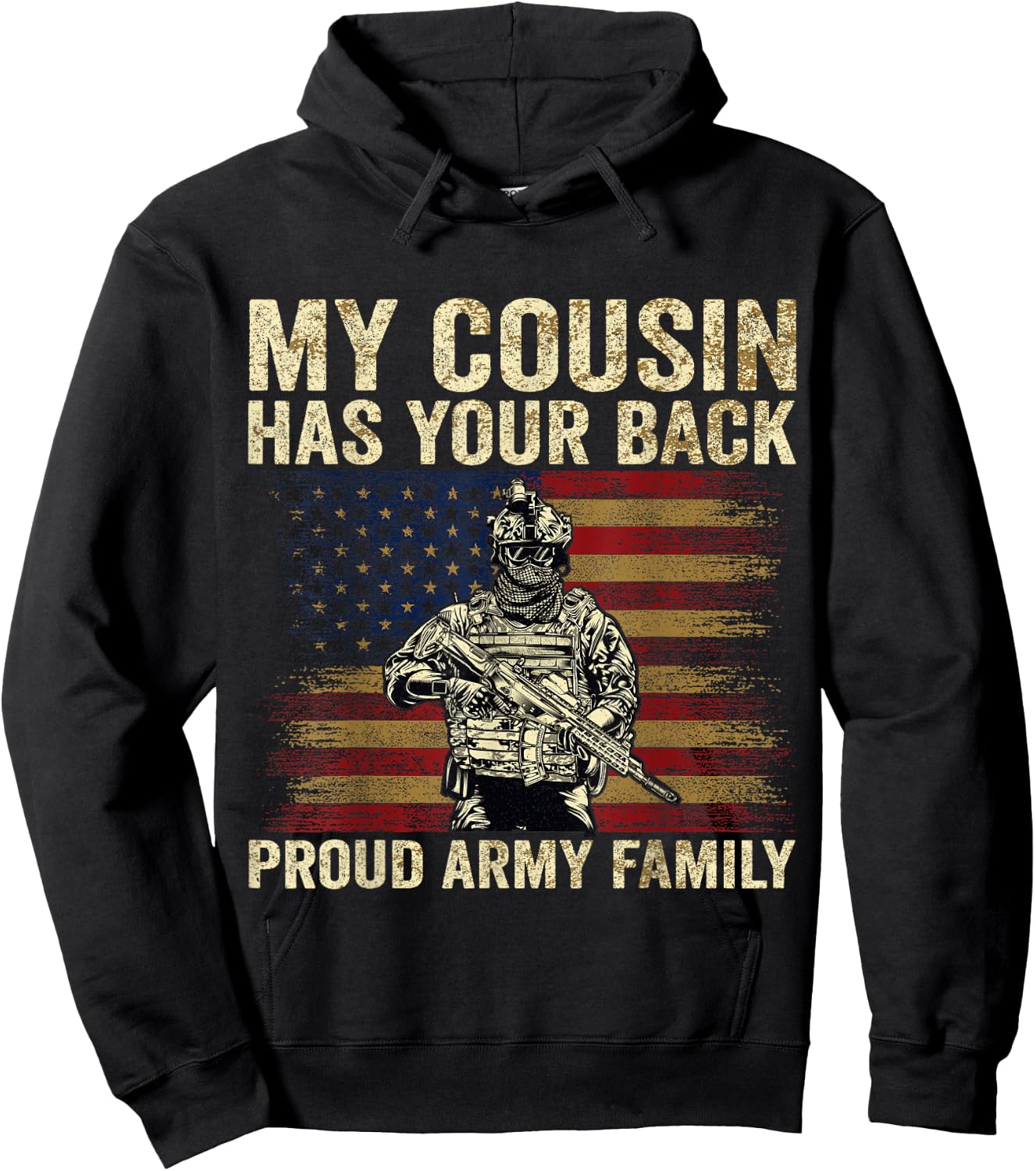 My Cousin Has Your Back Proud Army Family Veteran Cousin Hoodie - Hoodie | Black