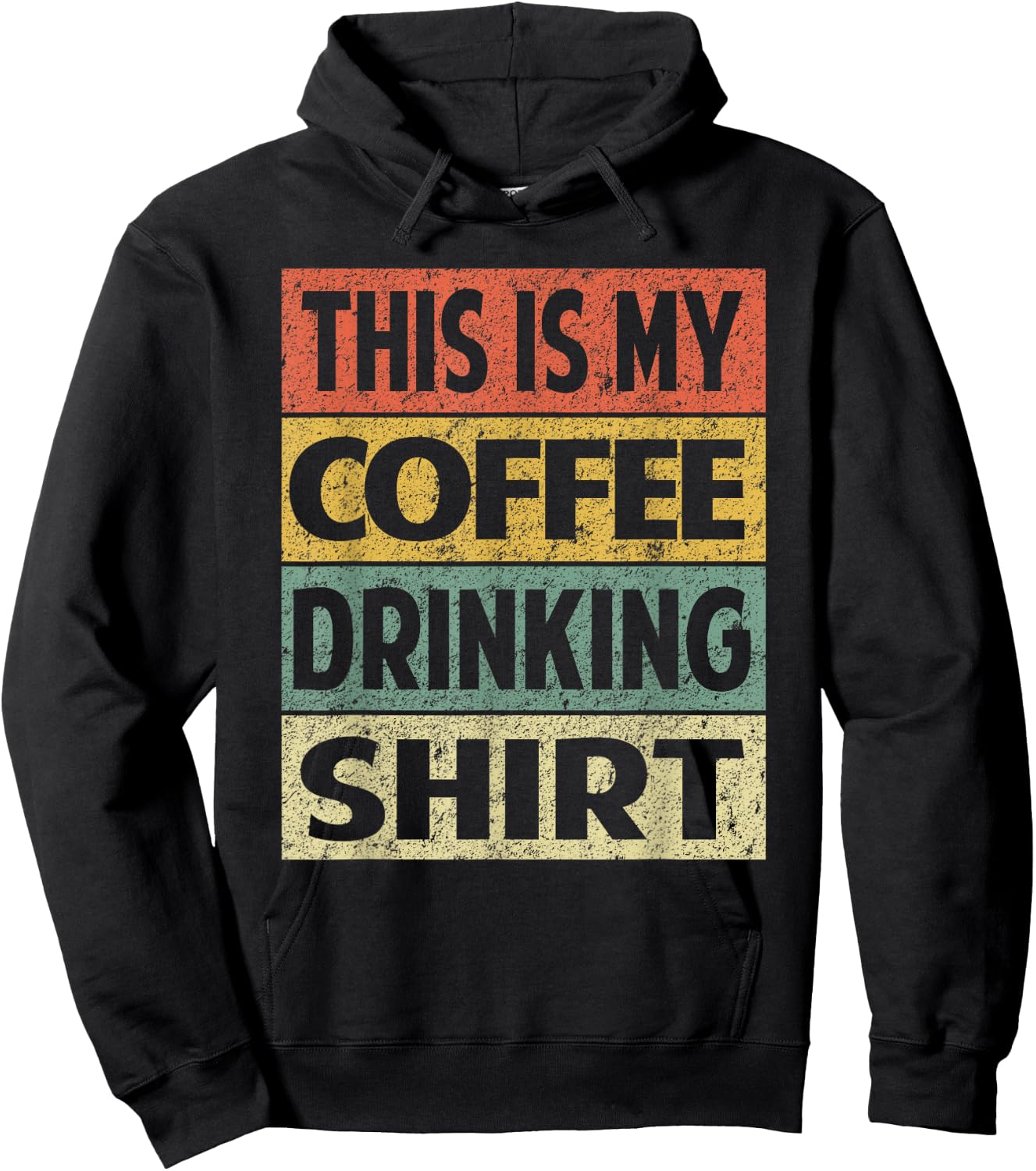 Funny Coffee Shirt This is My Coffee Drinking Hoodie - Hoodie | Black