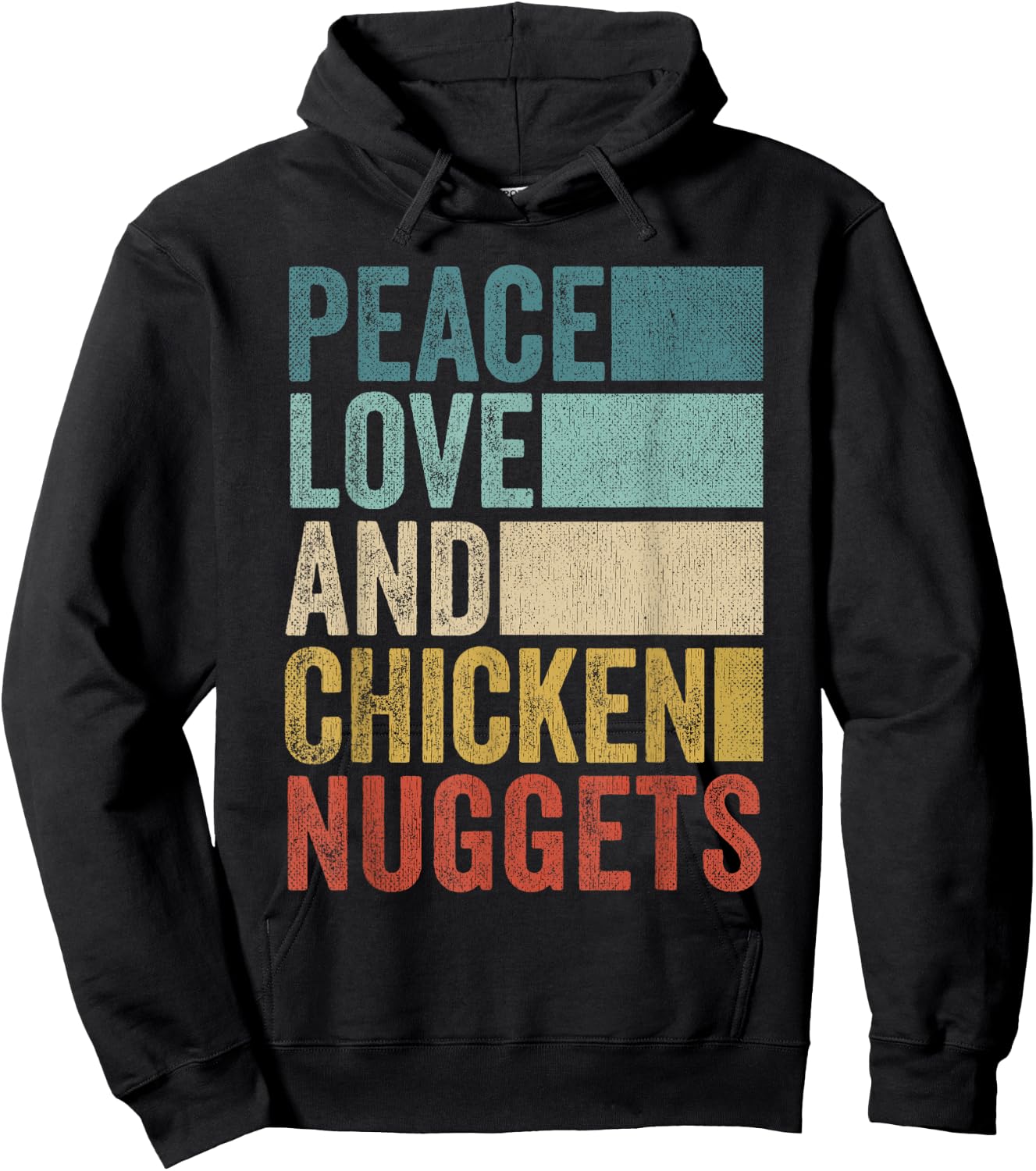 Funny Retro Peace Love And Chicken Nuggets Hoodie - Hoodie | Black