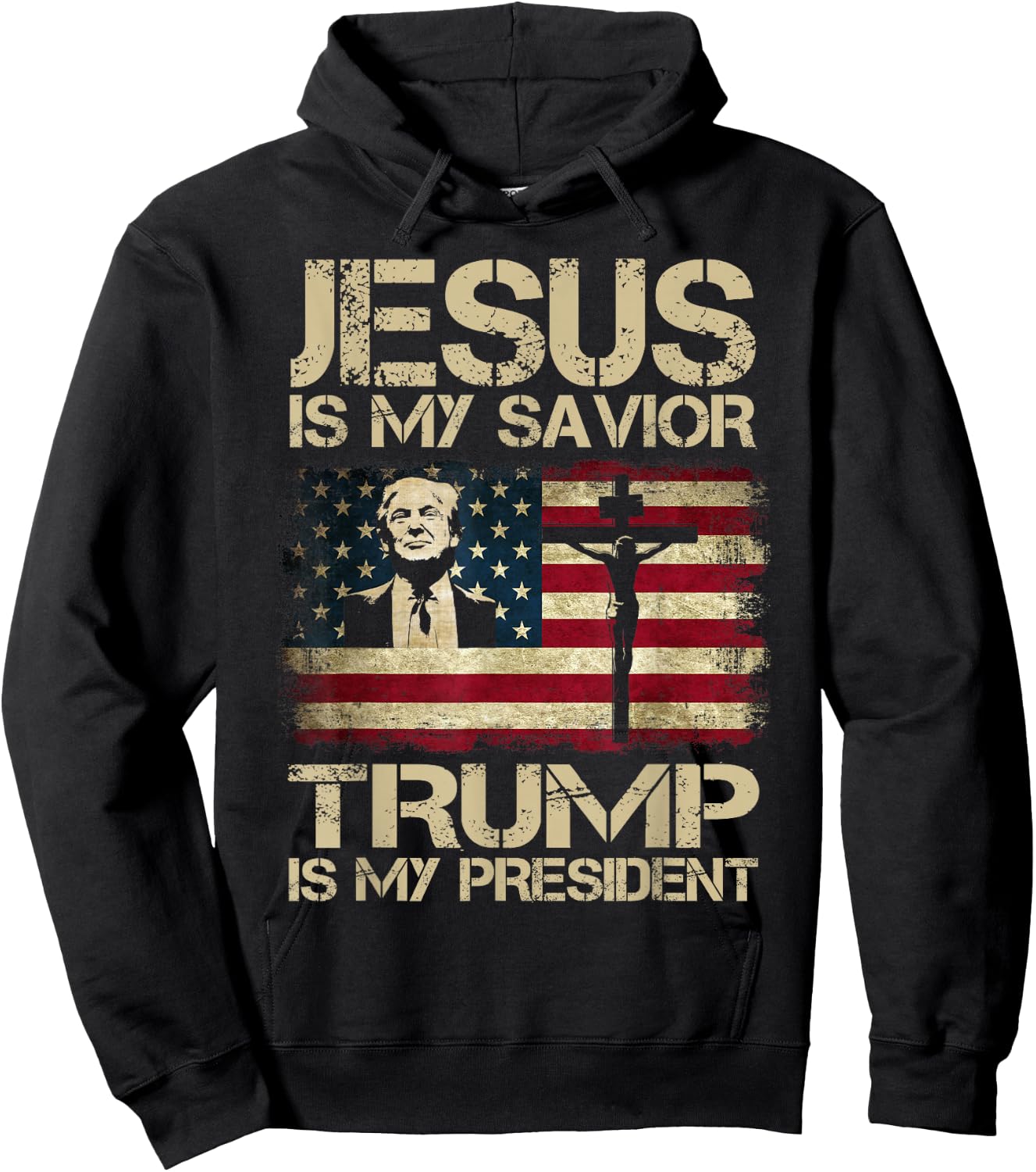 Jesus is My Savior Trump is My President Trump 2024 USA Flag Hoodie - Hoodie | Black