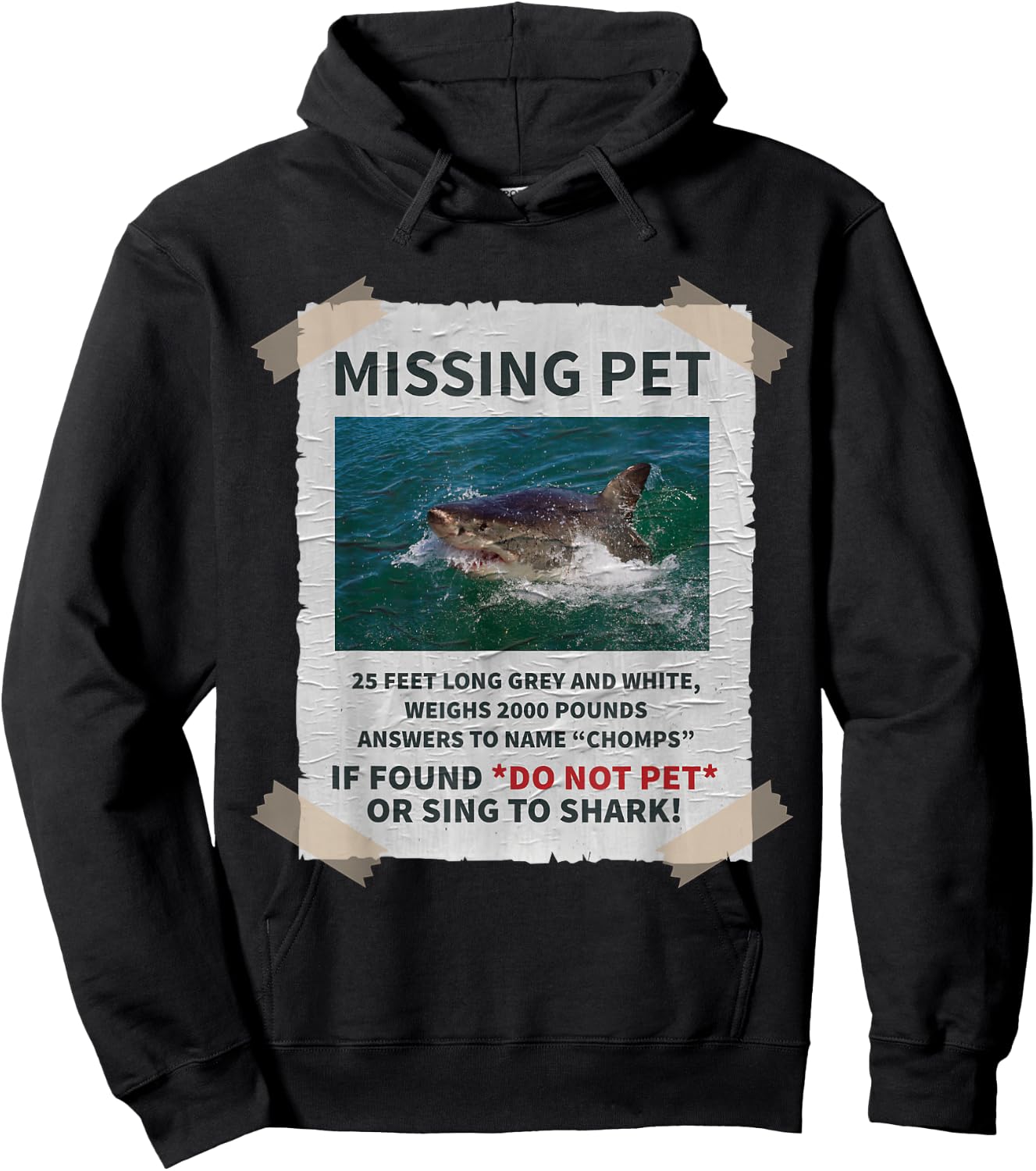Missing Pet Cool Unique Funny Great White Shark Hoodie - Hoodie | Black