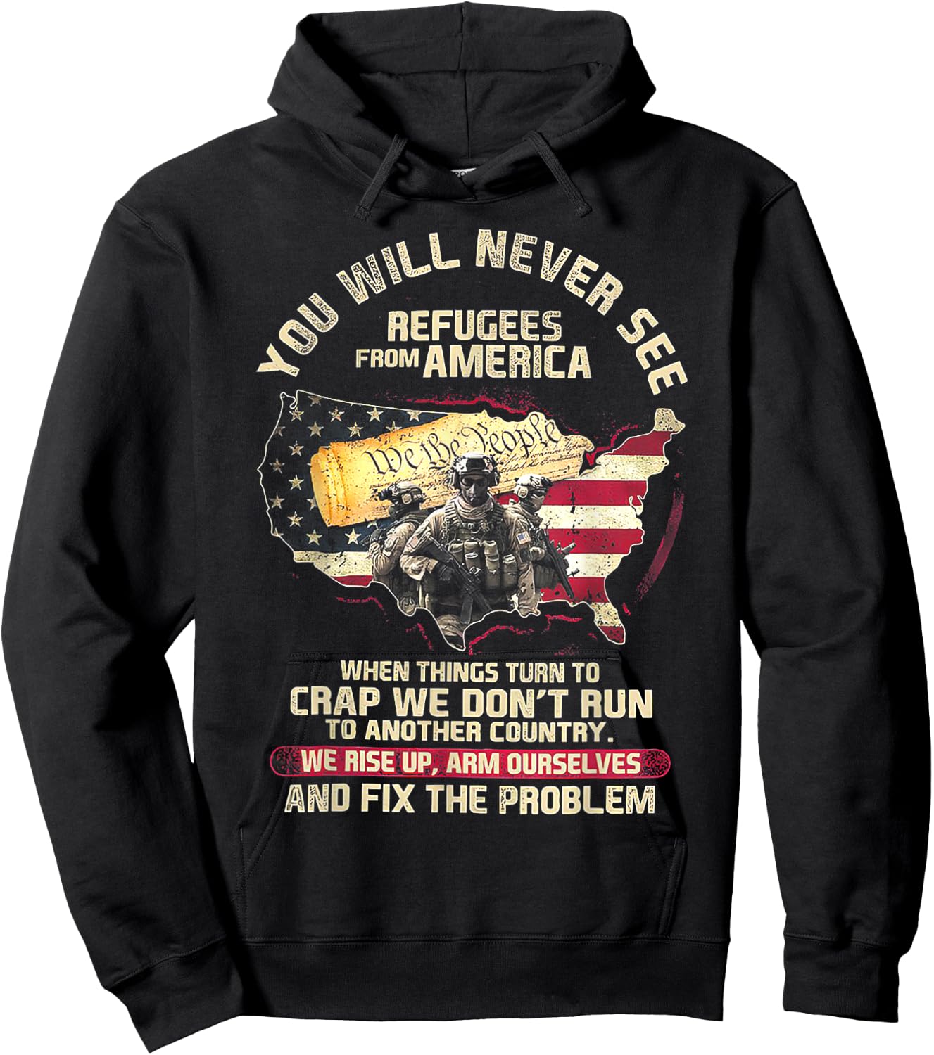 You Will Never See Refugees From America When Things Turn Hoodie - Hoodie | Black
