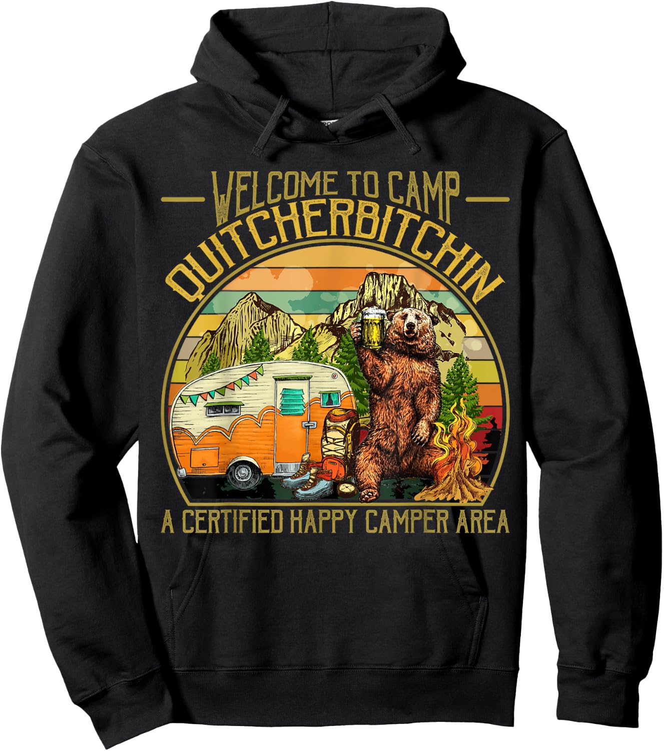Welcome to Camp Quitcherbitchin Funny Camping Retro Sunset Hoodie - Hoodie | Black