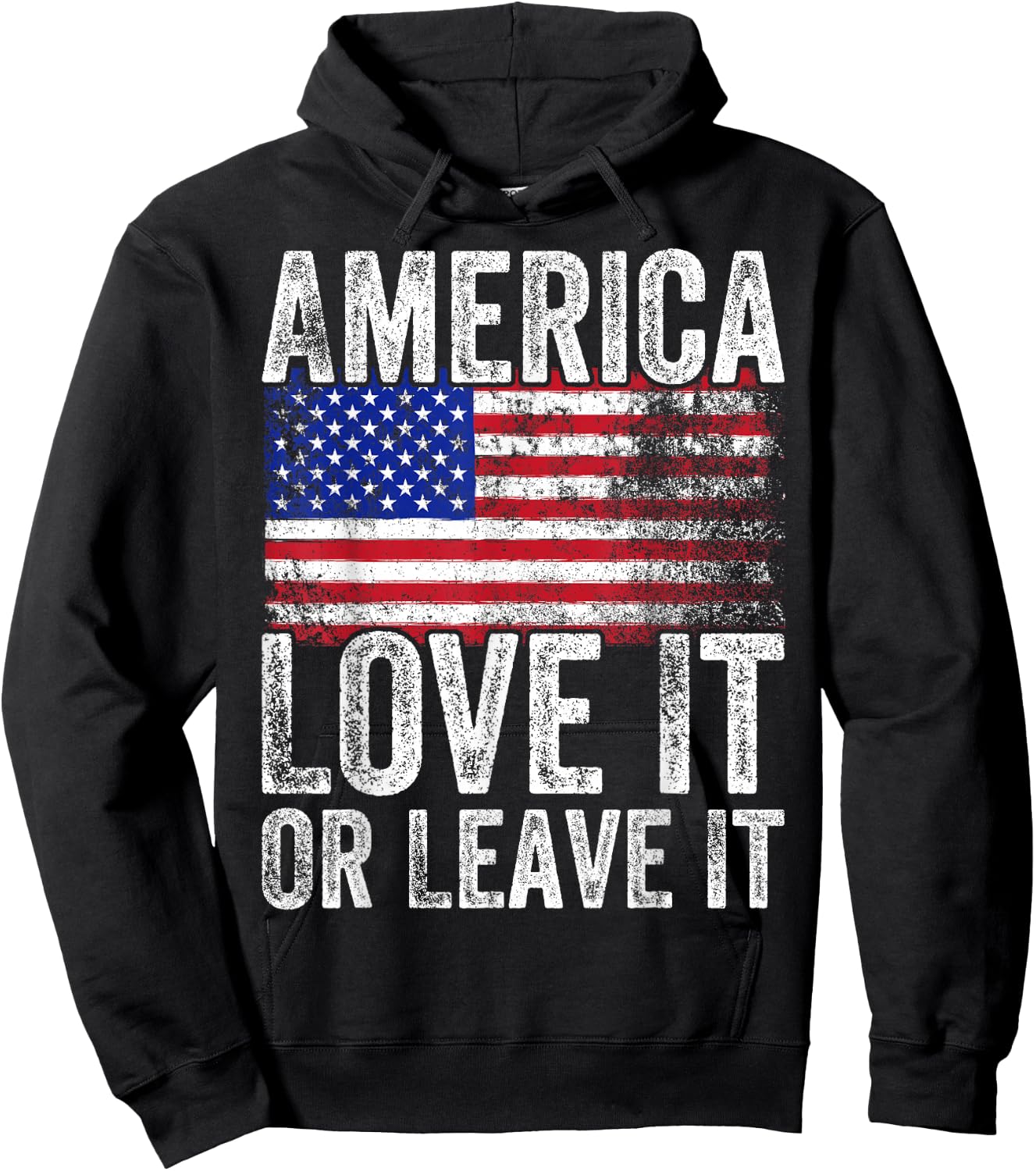 America Love It Or Leave It America Themed Patriotic Hoodie - Hoodie | Black