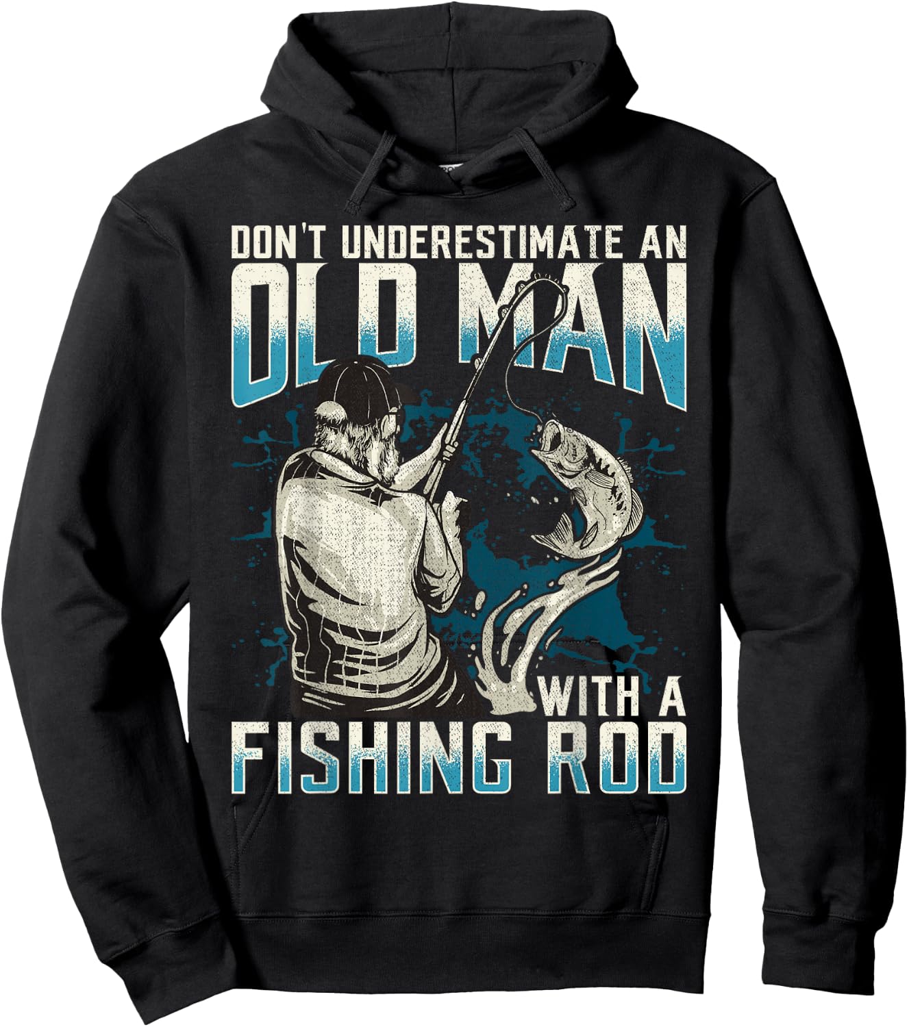 Funny Don't Underestimate An Old Man With A Fishing Rod Hoodie - Hoodie | Black
