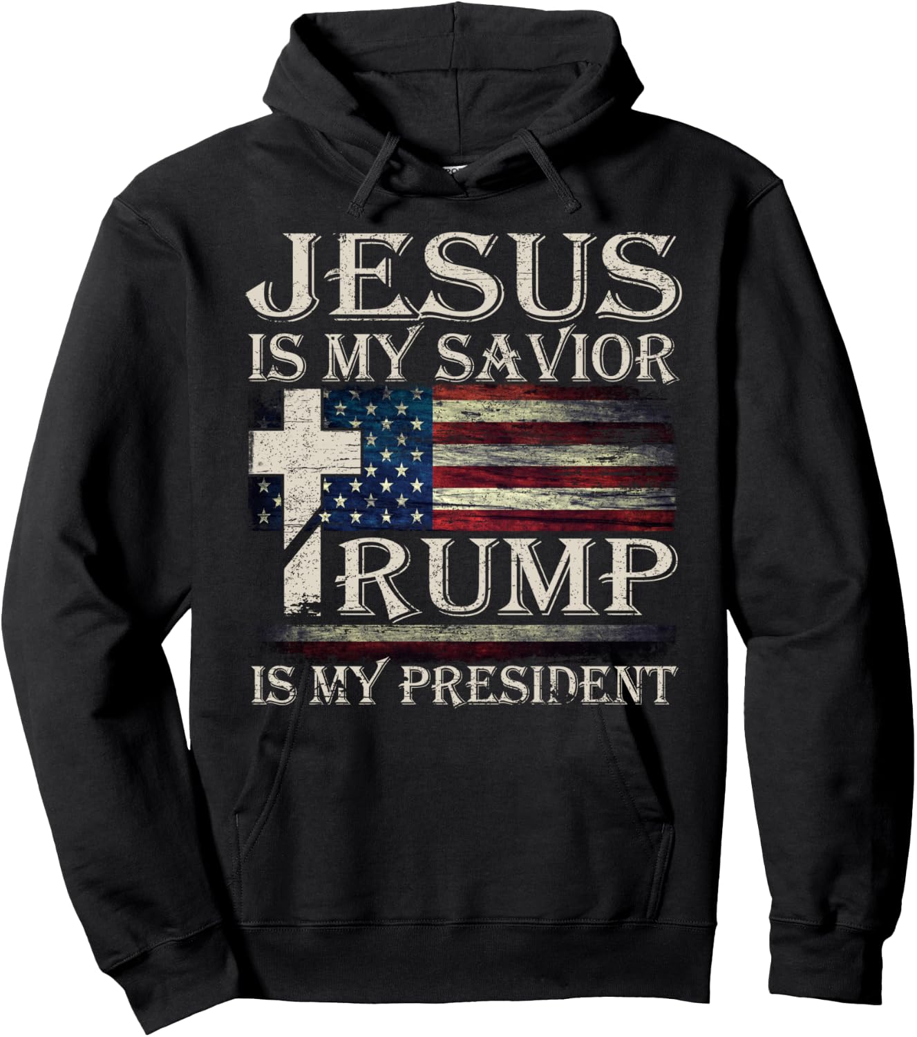 Vintage Jesus Is My Savior Trump Is My President Hoodie - Hoodie | Black