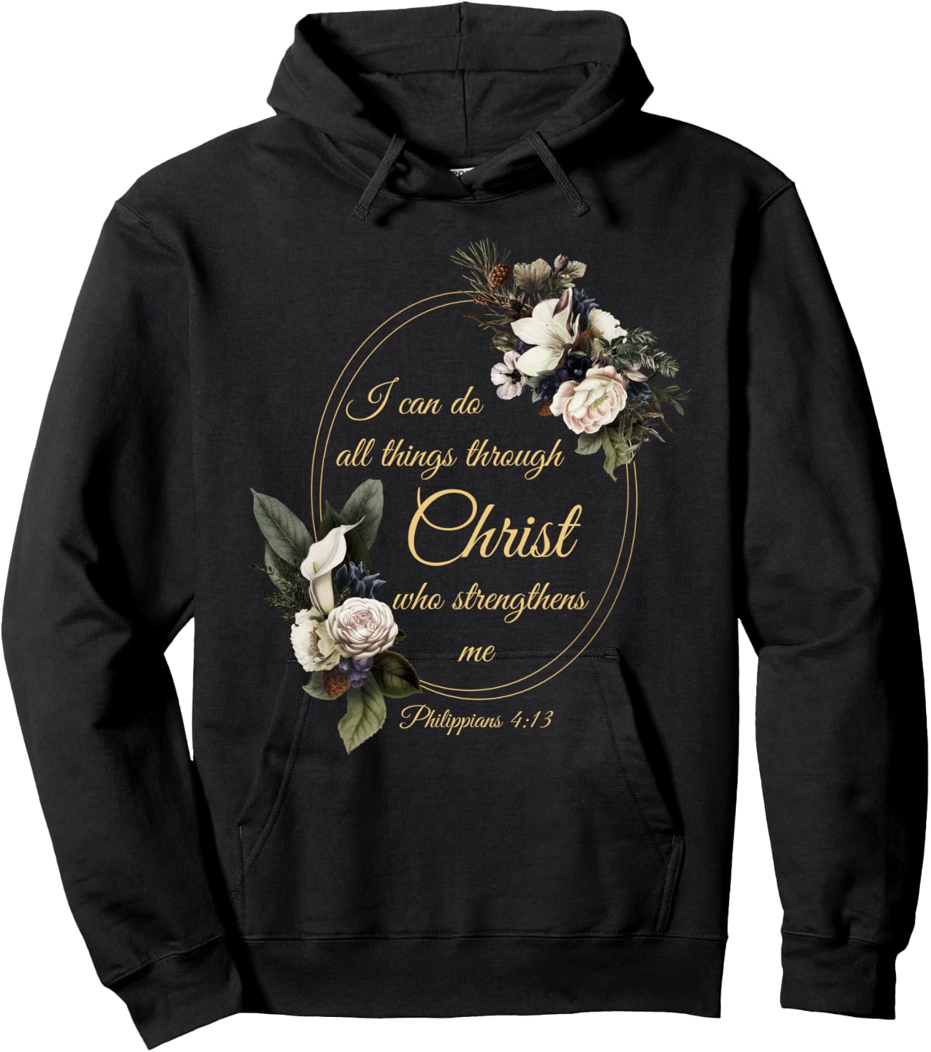 I Can Do All Things Through Christ – Philippians 4:13 Women Hoodie - Hoodie | Black