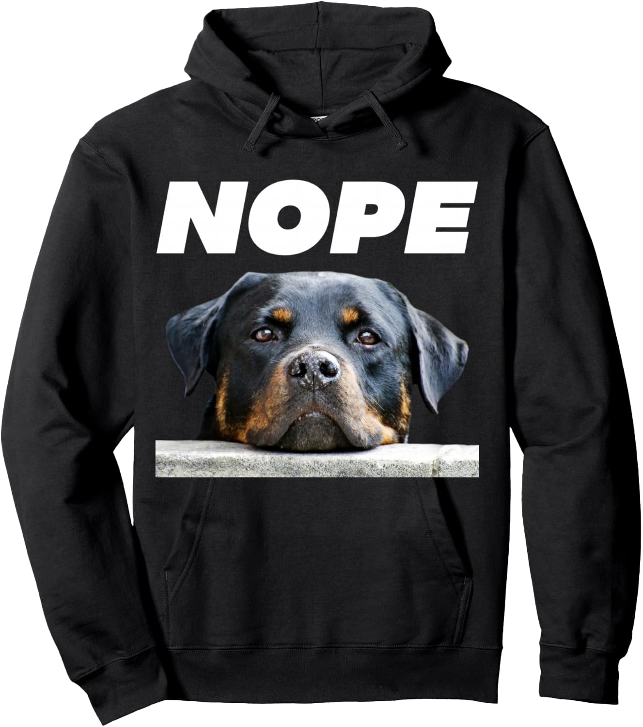 Rotweiller Nope Rottie Face Not Today Love My Rottweiler Dog Hoodie - Hoodie | Black