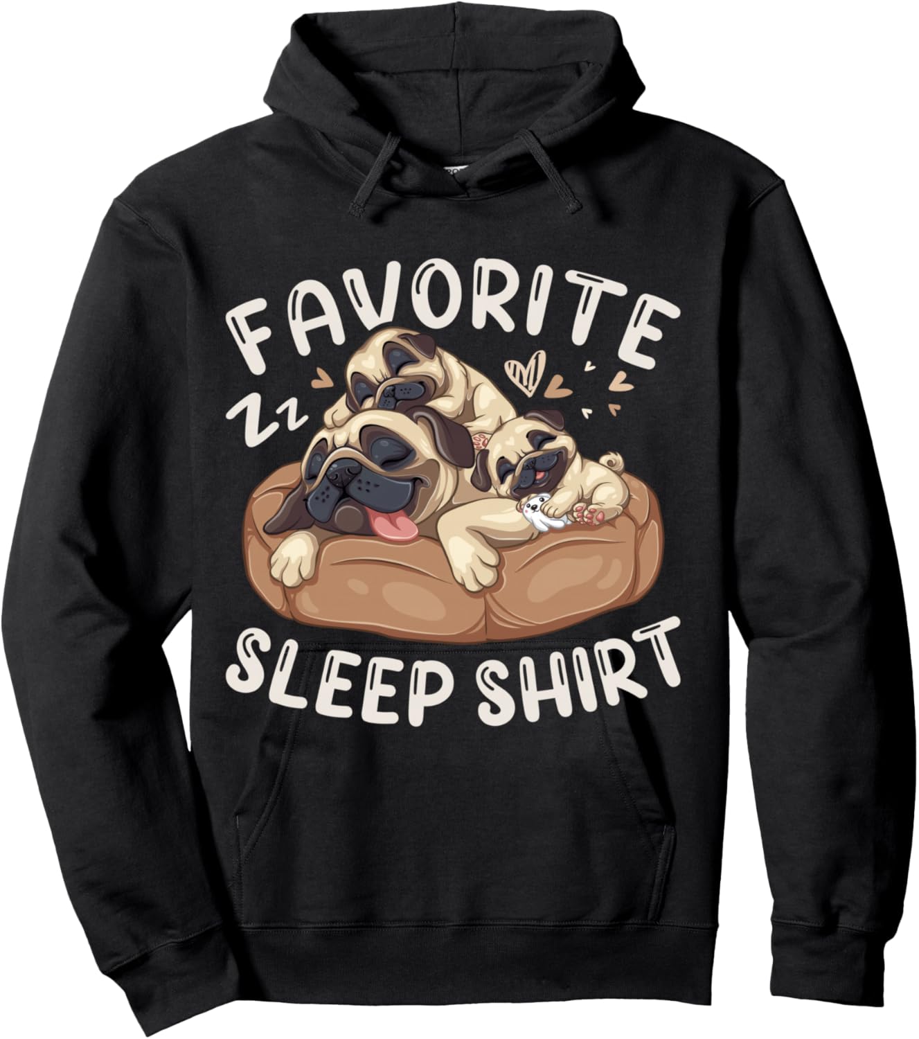Favorite Sleep Shirt, Pug Dog with 2 Puppies Hoodie - Hoodie | Black