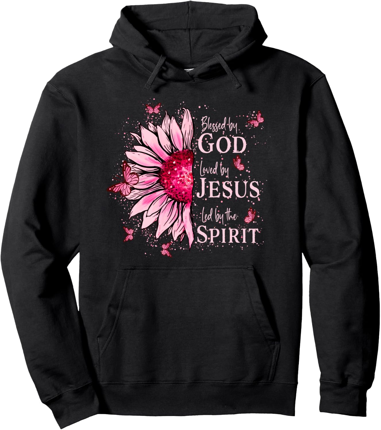 Blessed By God - Loved By Jesus Pink Sunflower Hoodie - Hoodie | Black