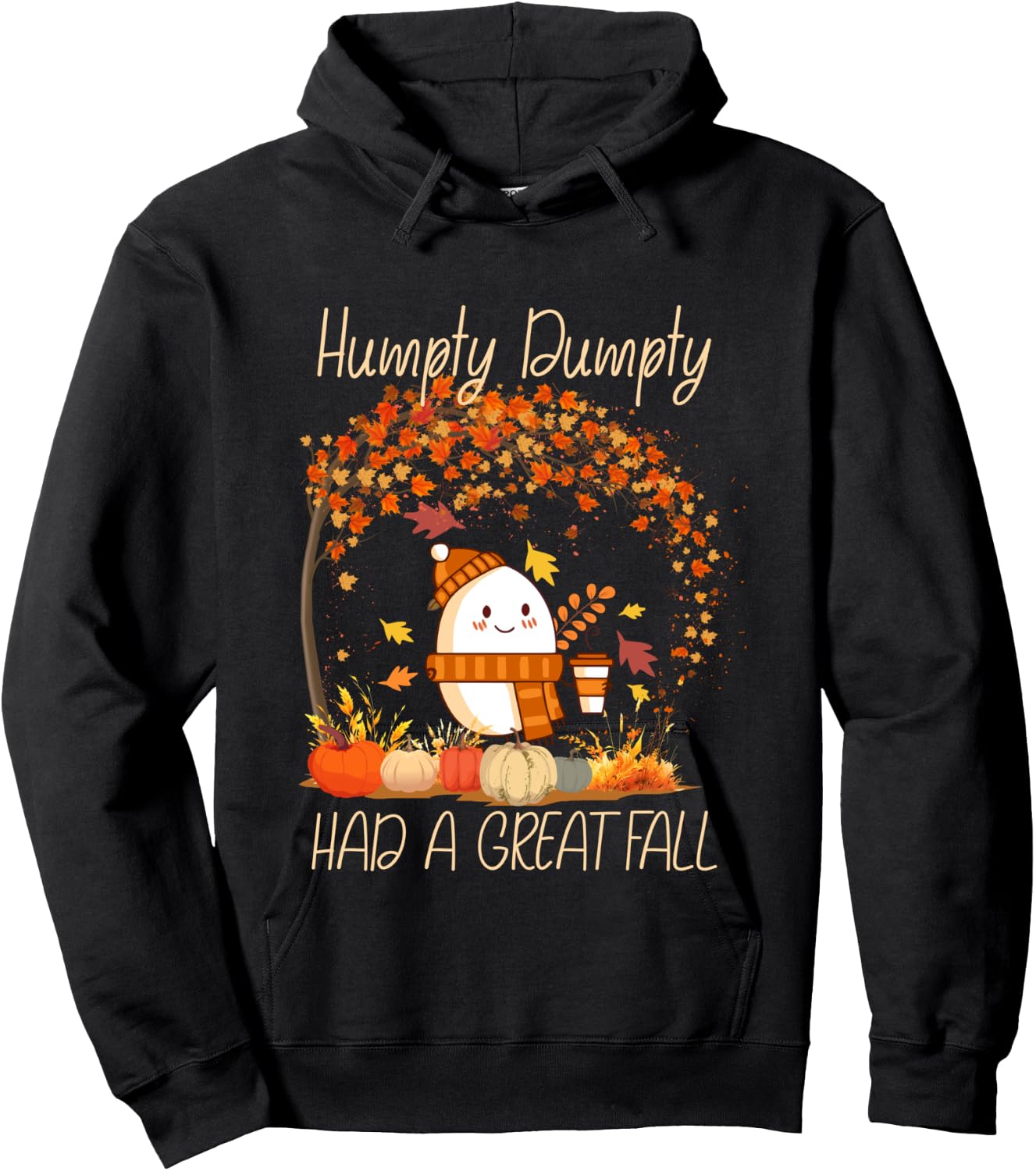 Humpty Dumpty Had A Great Fall Thanksgiving Autumn Hoodie - Hoodie | Black