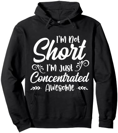 I'm Not Short, I'm Just Concentrated Awesome Hoodie - Hoodie | Black