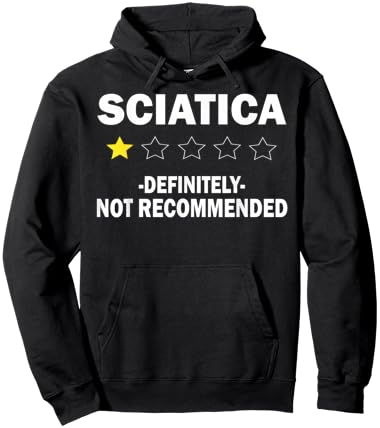 Funny Sciatica Definitely Not Recommended Nerve Pain Gifts Hoodie - Hoodie | Black