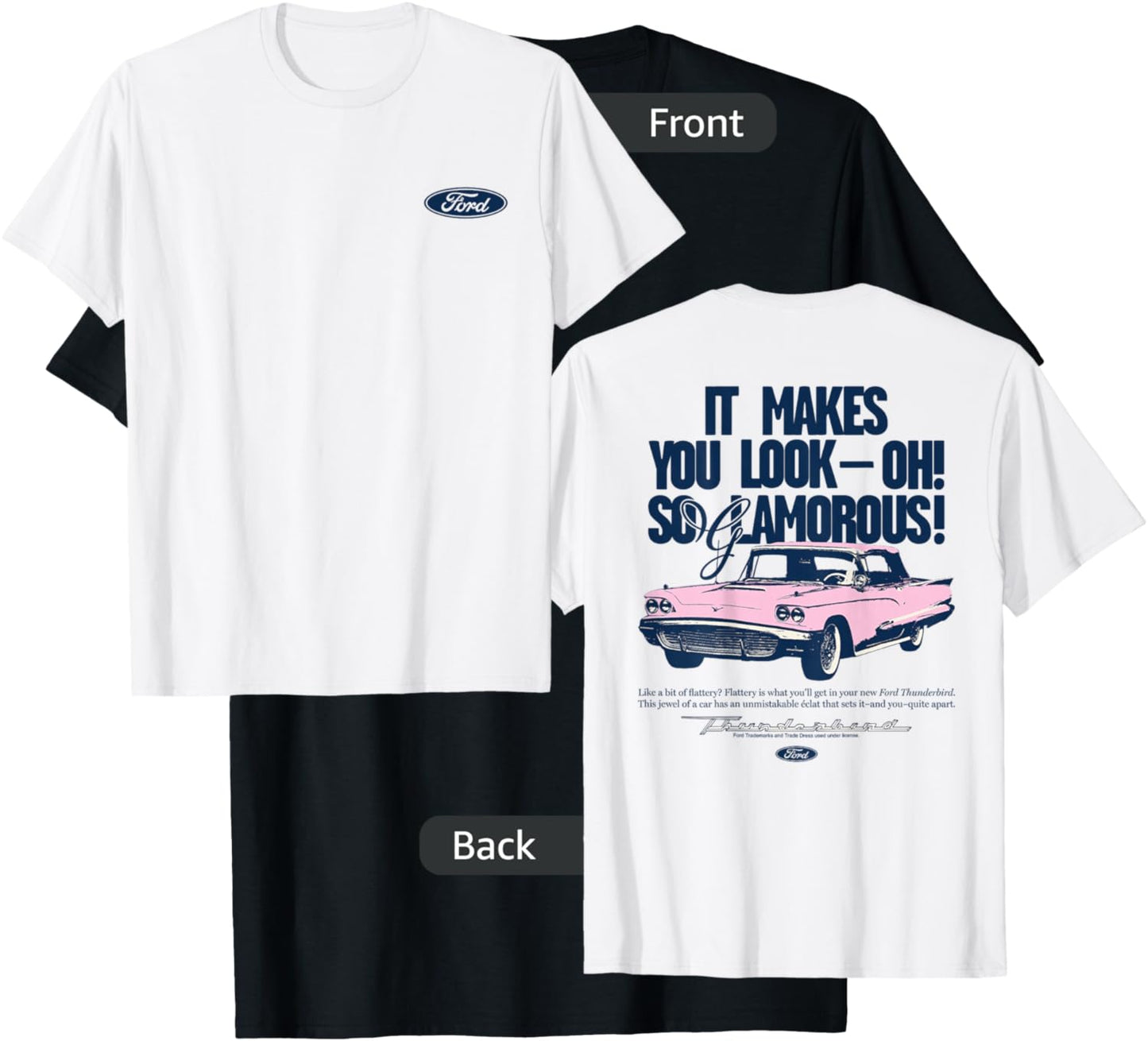 Ford - Thunderbird 1959 It Makes You Look Oh So Glamorous T-Shirt - T-Shirt | Black