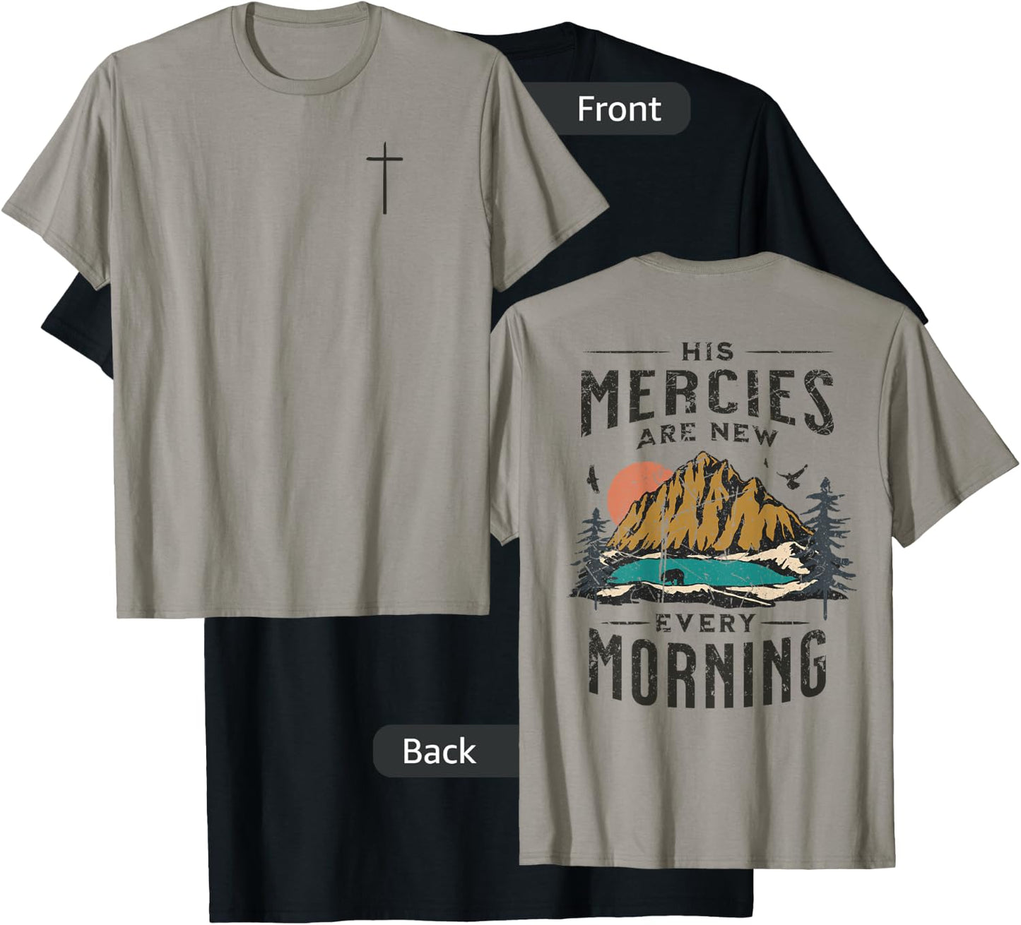 His Mercies Are New Every Morning Christian (On Back) T-Shirt - T-Shirt | Black
