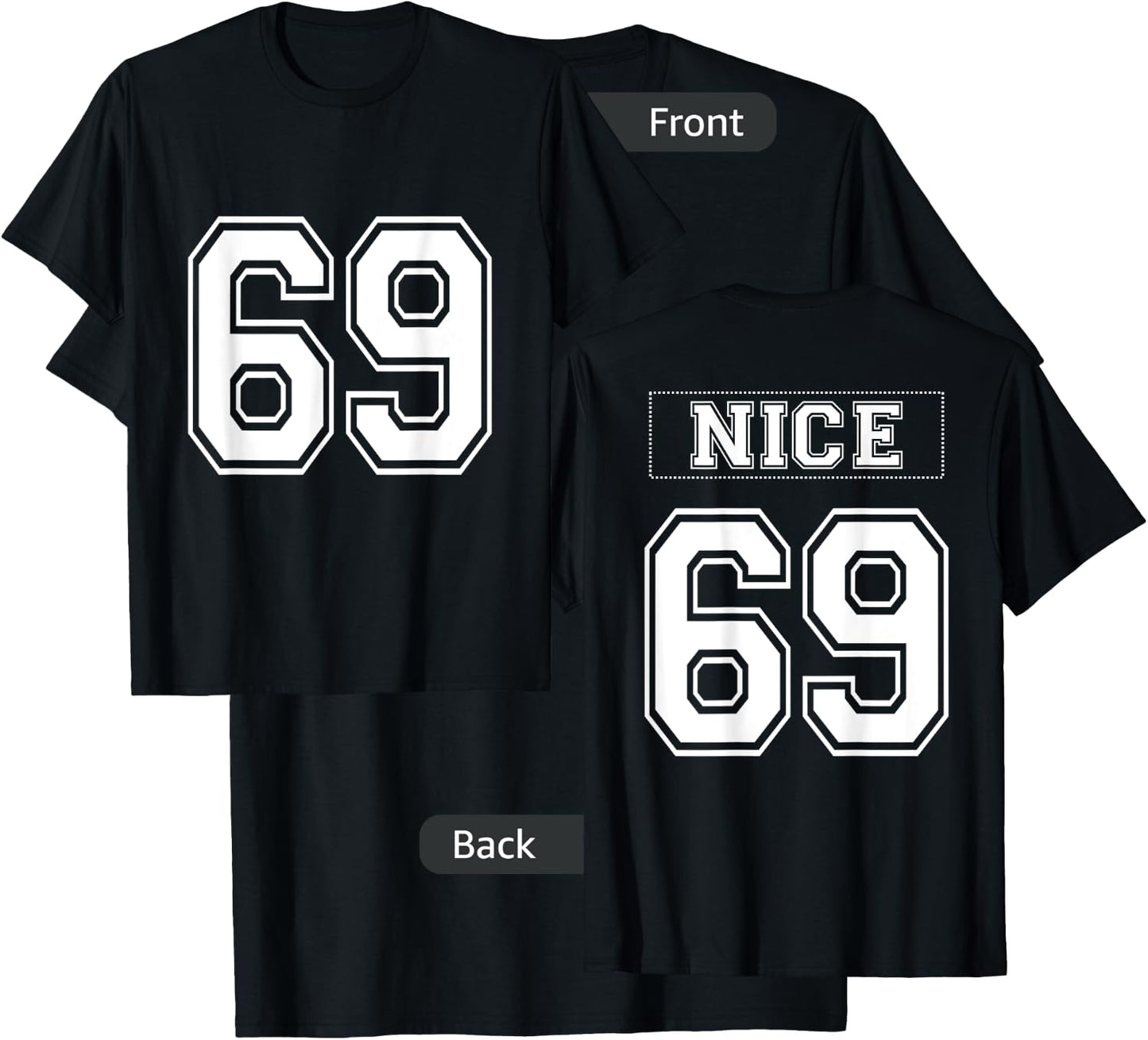 69 Nice - Mock Football Sports Jersey - White Text T-Shirt - T-Shirt | Black