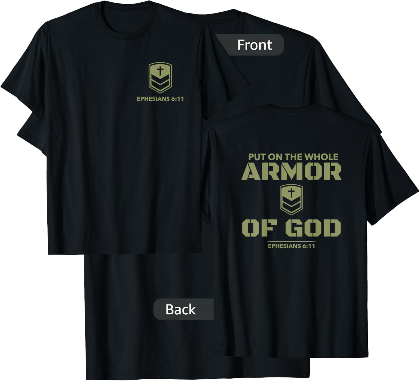 God's Armor Warrior Ephesus 6:11 Front and Back Design T-Shirt - T-Shirt | Black