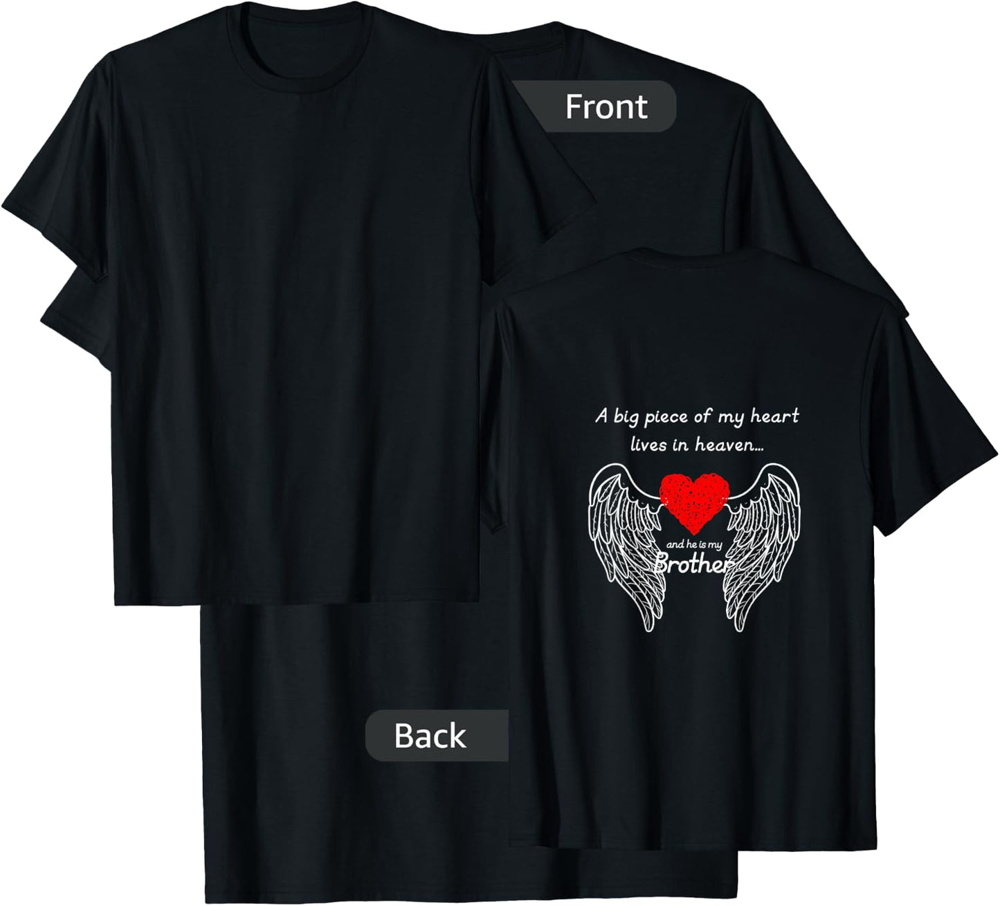 A Big Piece of My Heart Lives in Heaven and He is My Brother T-Shirt - T-Shirt | Black