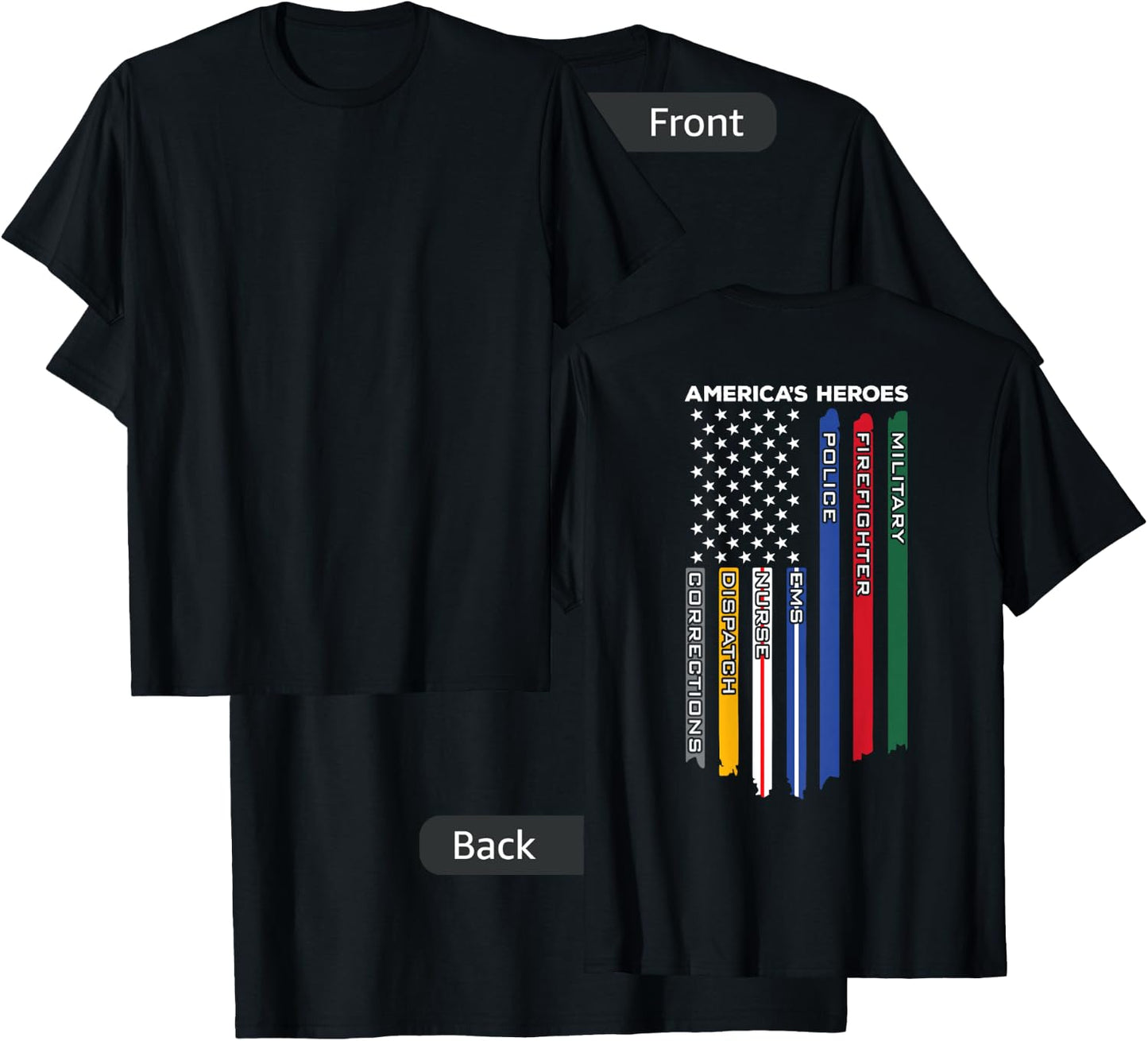 First Responders - Police Military Firefighter Nurse - Back Small T-Shirt - T-Shirt | Black