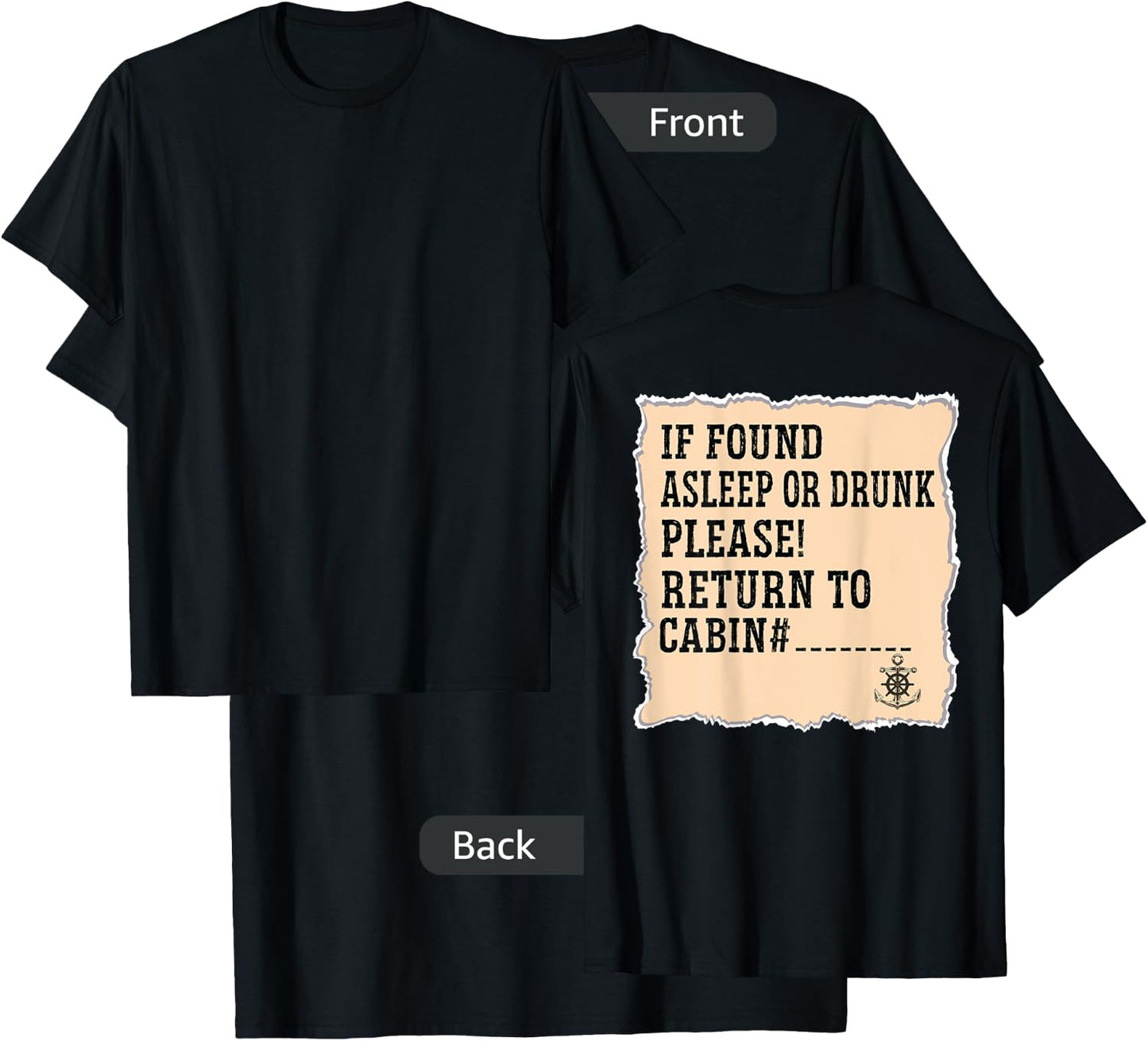 If Found Asleep Or Drunk Please Return To Cabin Cruise Lover T-Shirt - T-Shirt | Black