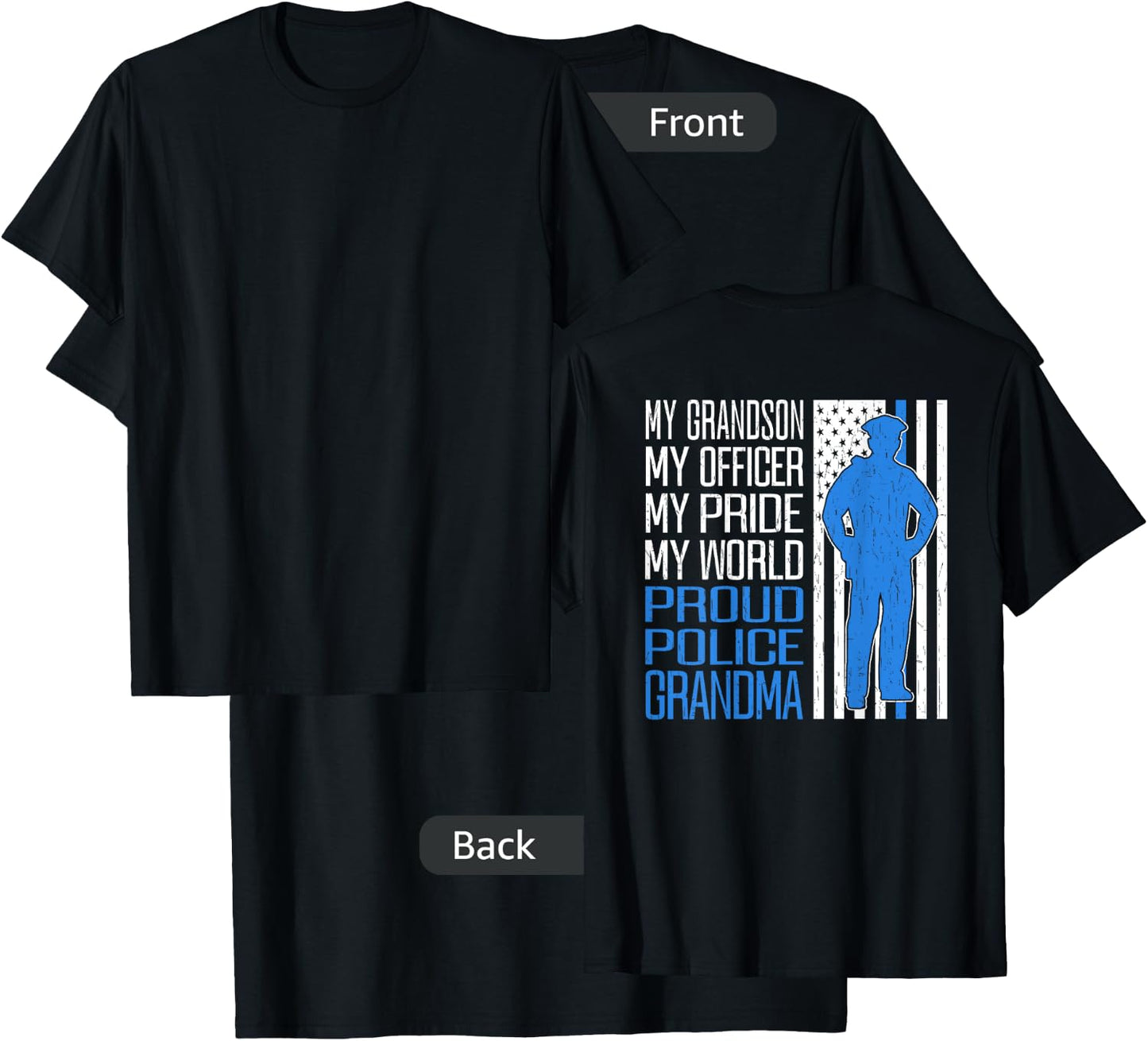 My Grandson My Officer Thin Blue Line Proud Police Grandma T-Shirt - T-Shirt | Black