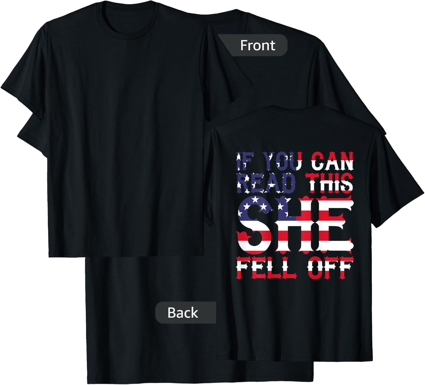 If You Can Read This She Fell Off Funny Motorcycle T-Shirt - T-Shirt | Black